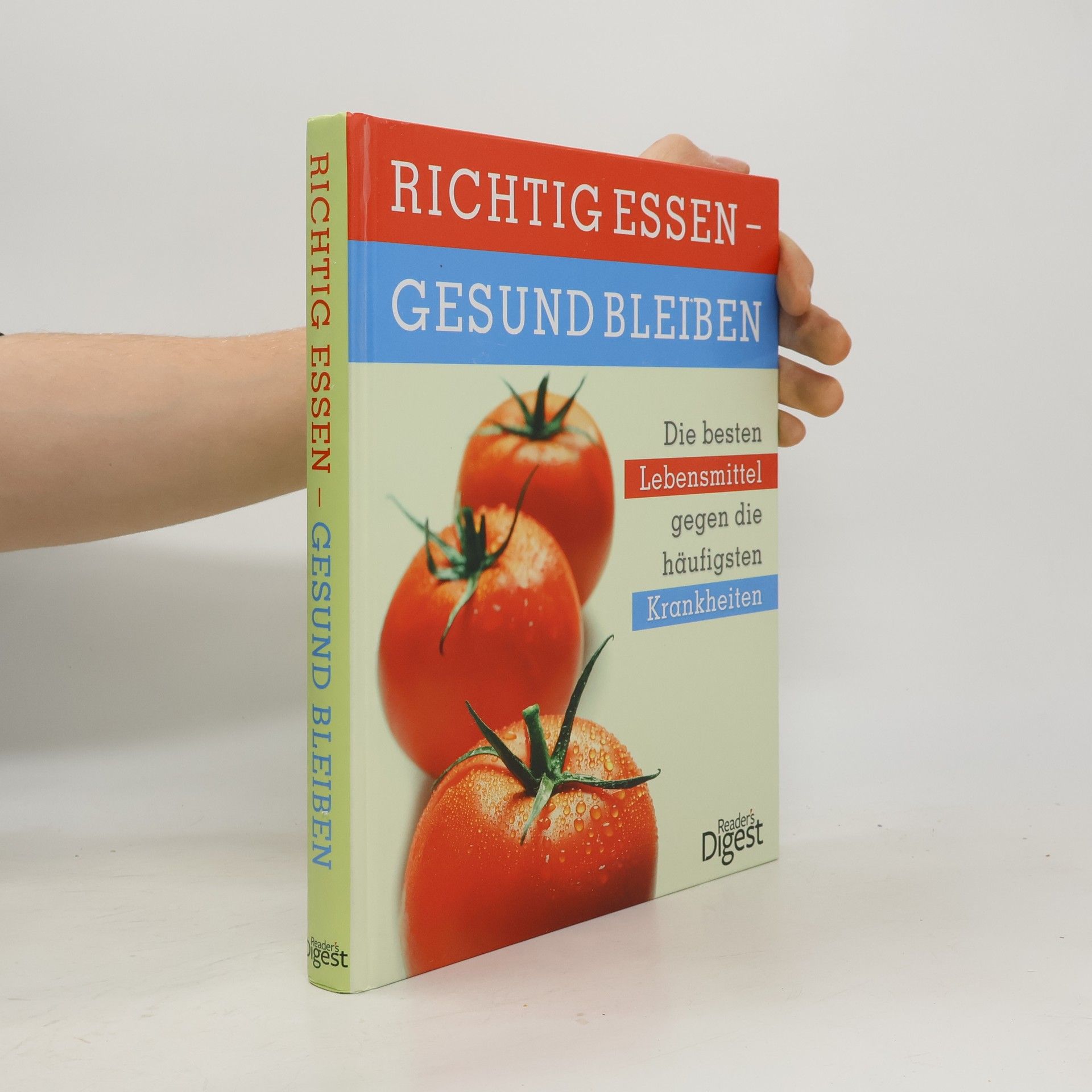 Autorenkollektiv Richtig Essen - gesund bleiben