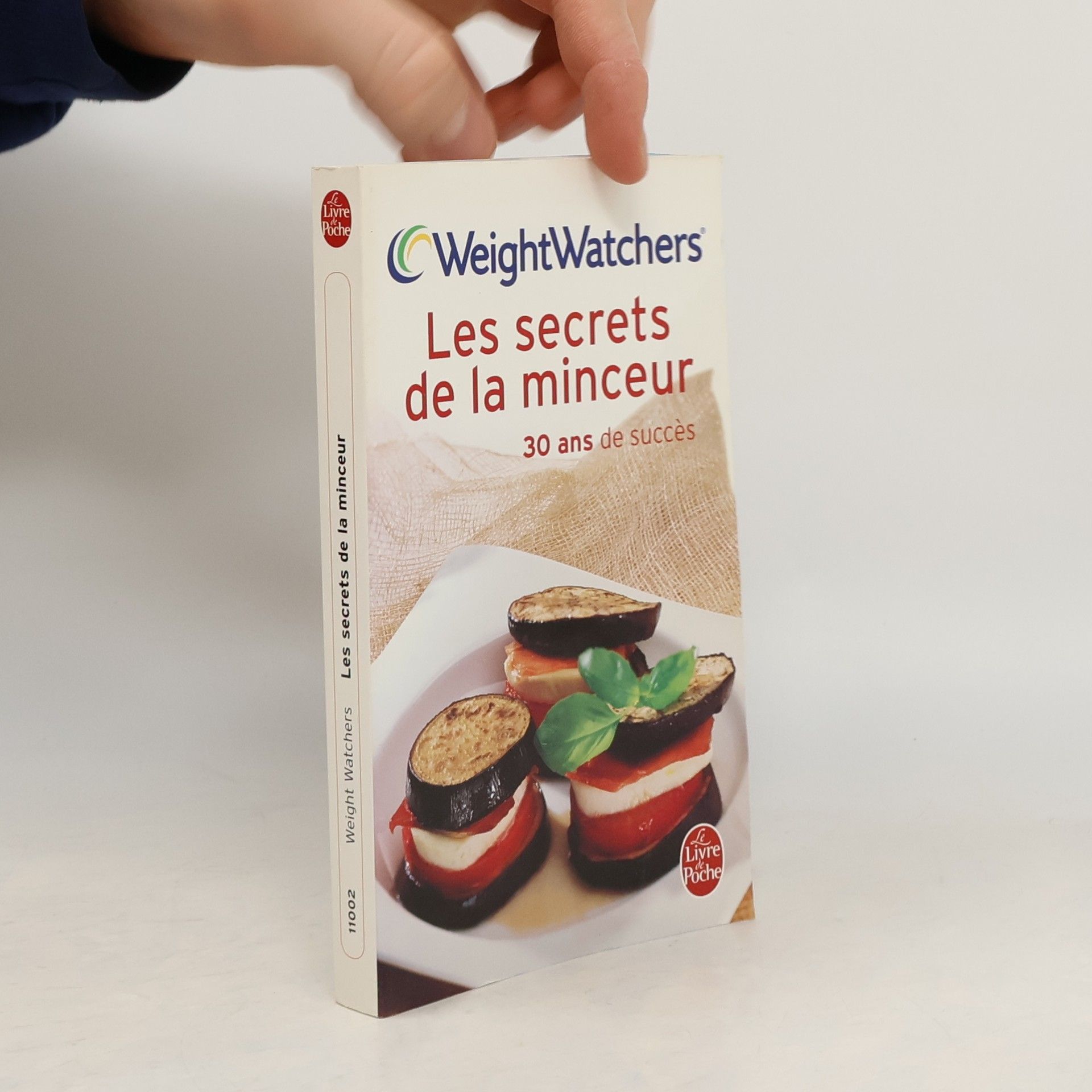 Weight Watchers International Les secrets de la minceur