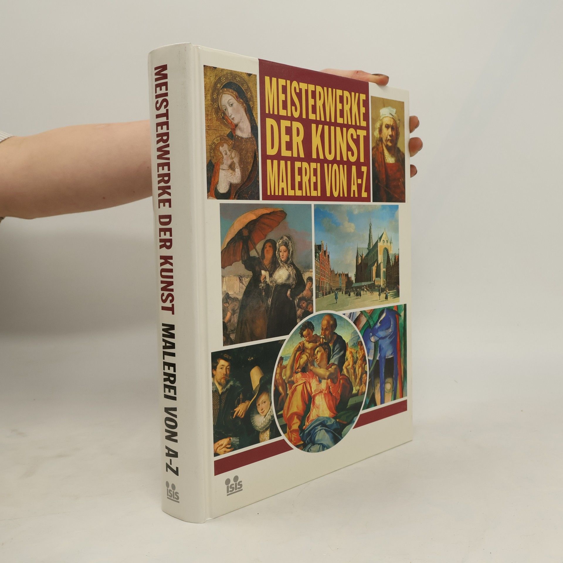 Autorenkollektiv Meisterwerke der Kunst. Malerei von A-Z