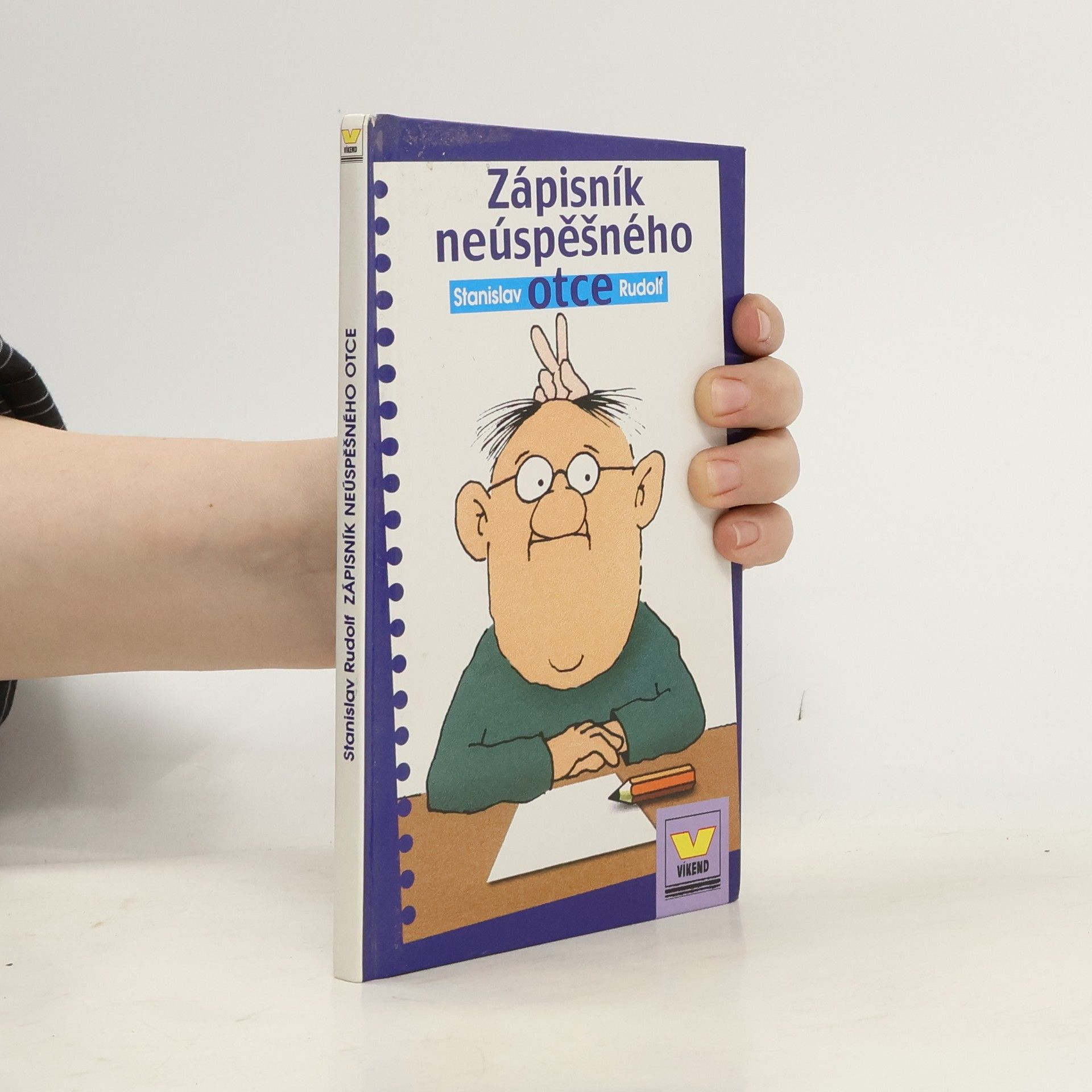 Stanislav Rudolf Zápisník neúspěšného otce