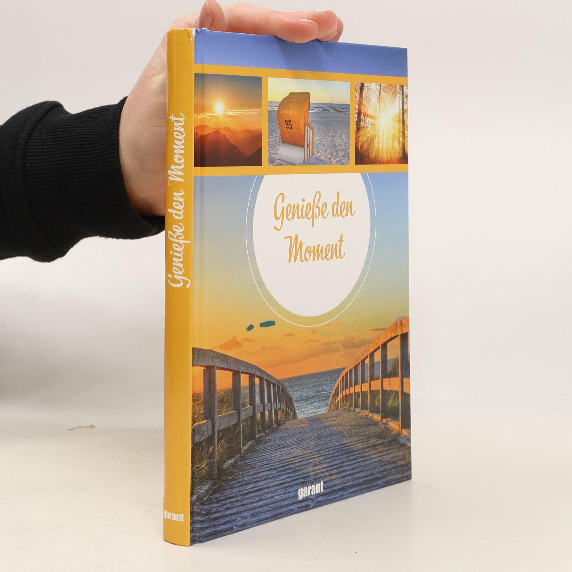 Unknown Author Genieße den Moment