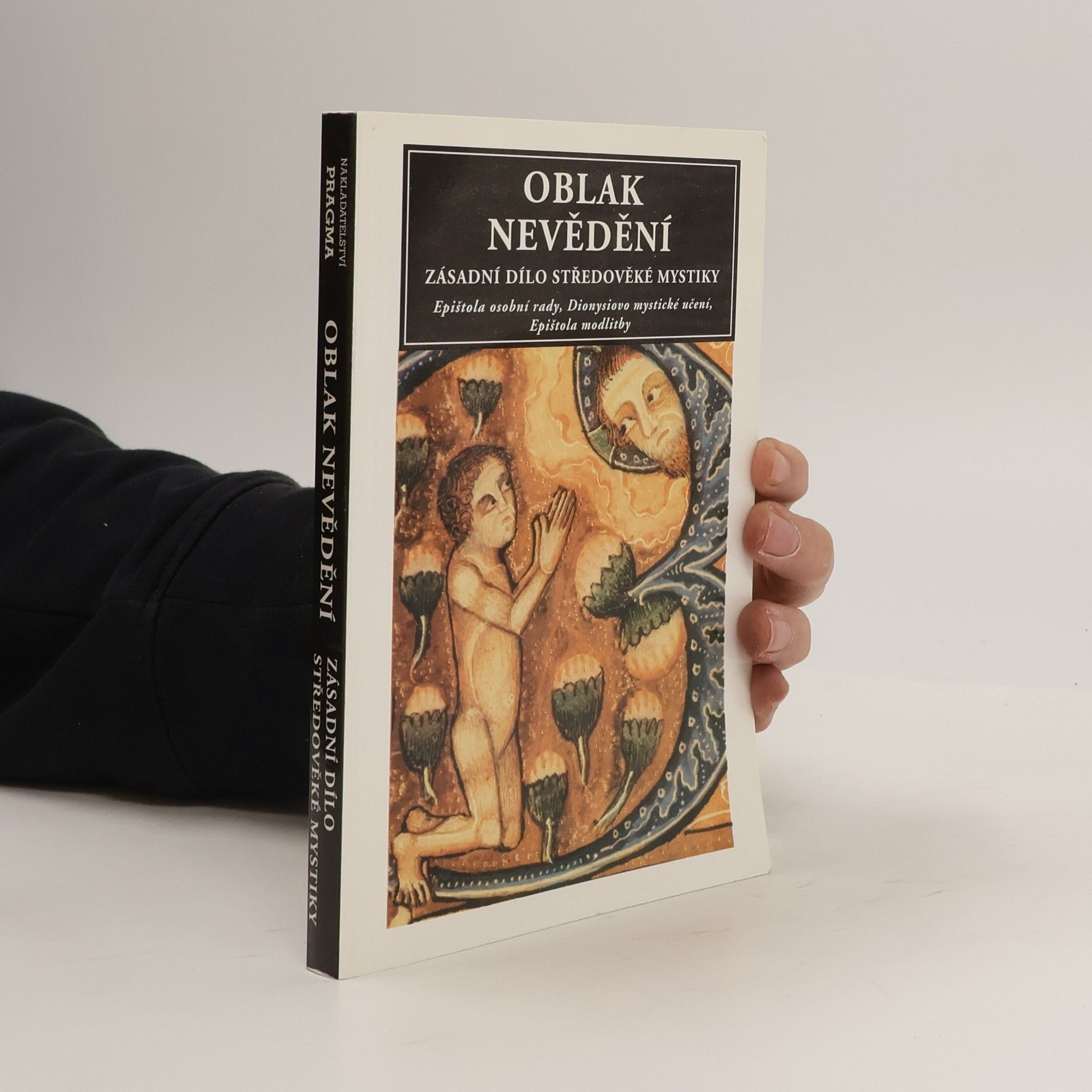 Pavel Toman Oblak nevědění. Zásadní dílo středověké mystiky