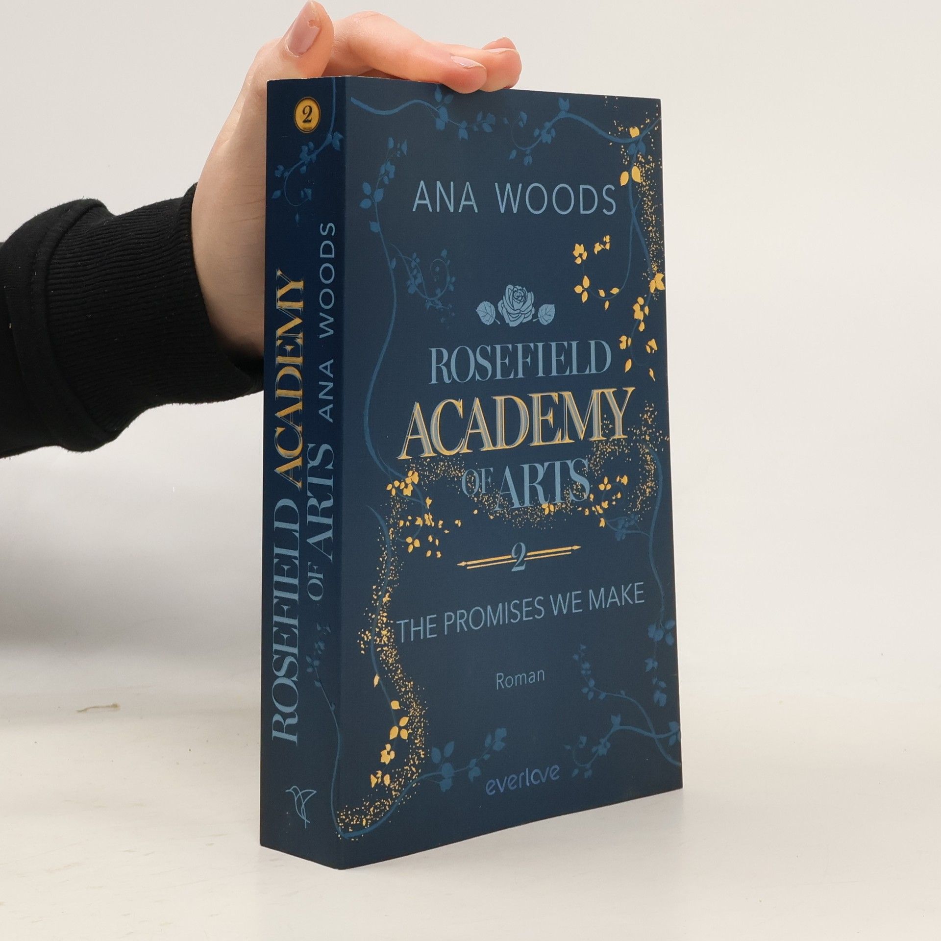 Ana Woods Rosefield Academy of Arts - The Promises We Make