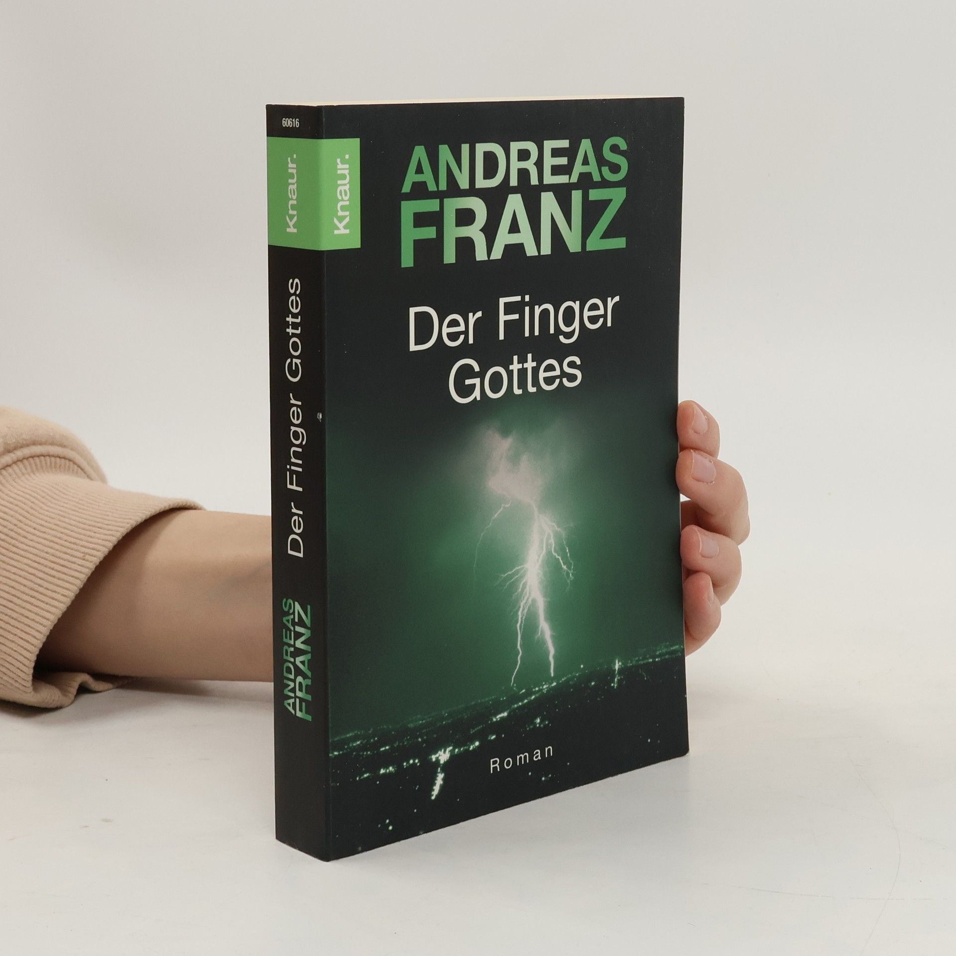 Andreas Franz Der Finger Gottes