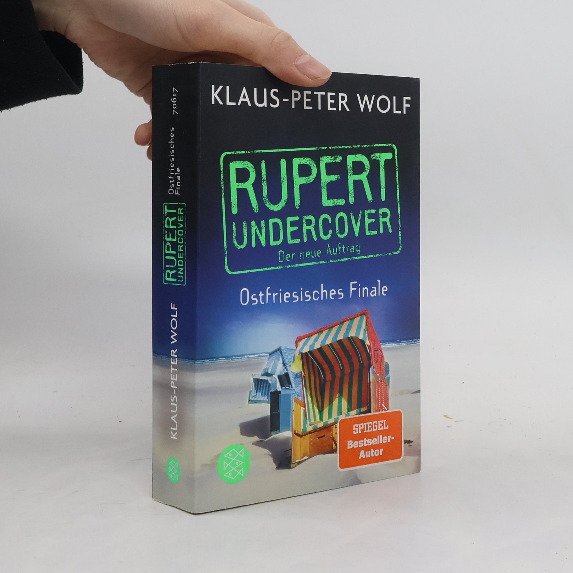 Klaus-Peter Wolf Rupert Undercover. Ostfriesisches Finale