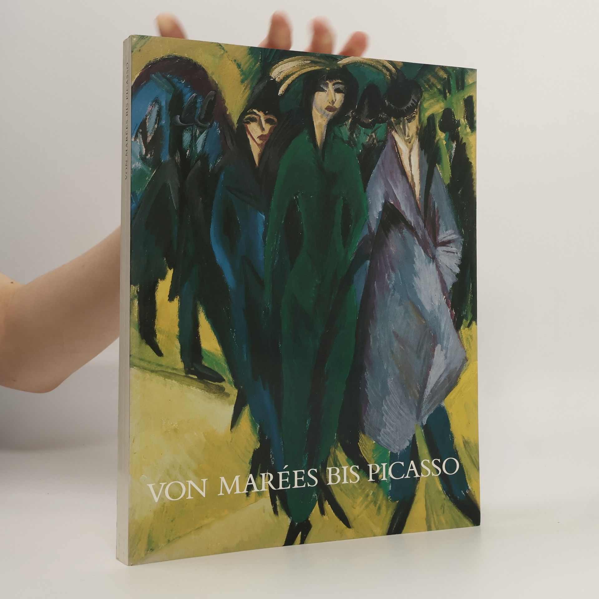 Harald Szeemann Von Marées bis Picasso