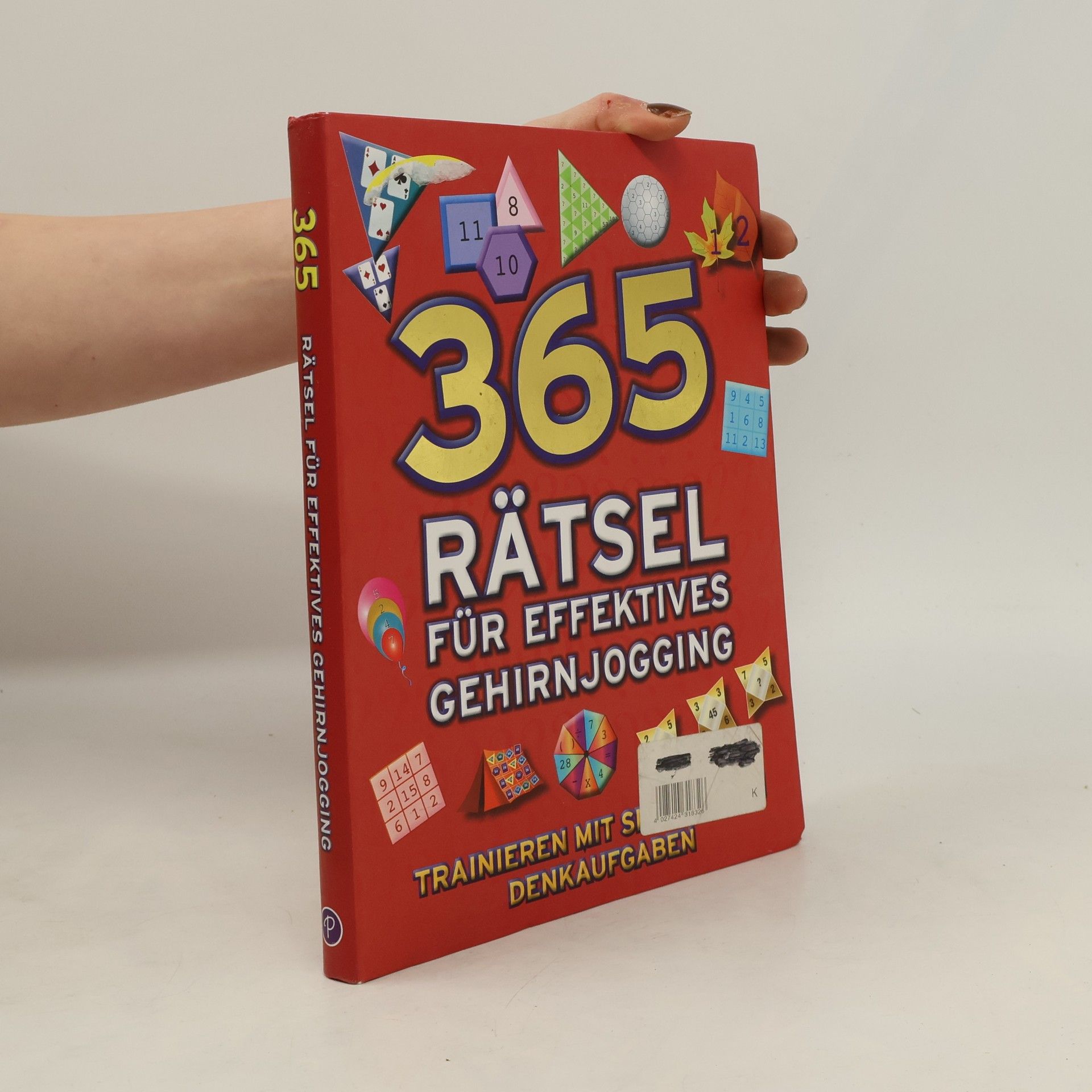 Kolektív autorov 365 Rätsel für effektives Gehirnjogging