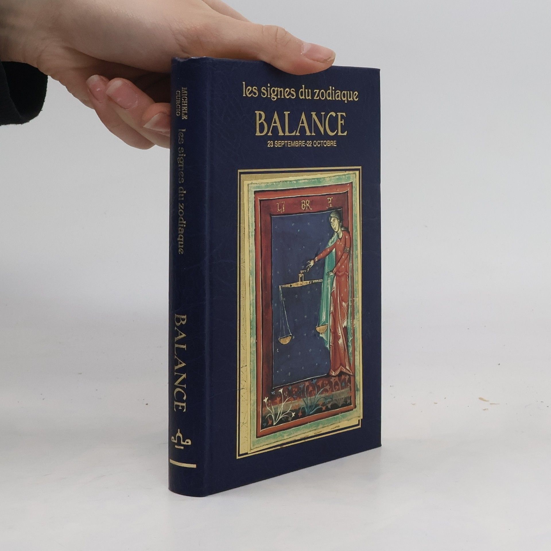 Kolektiv autorů Les signes du zodiaque Balance