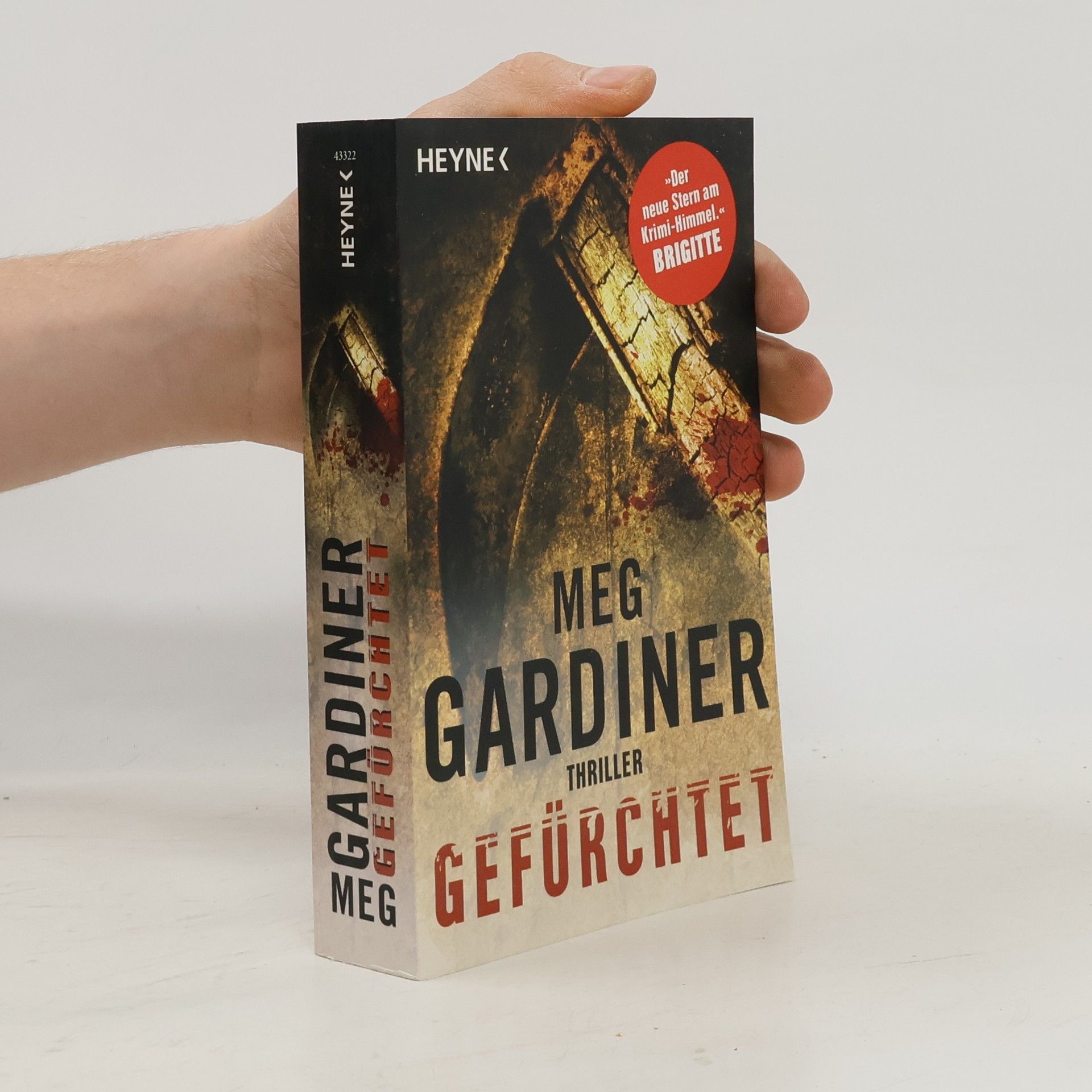 Meg Gardiner Gefürchtet. Thriller