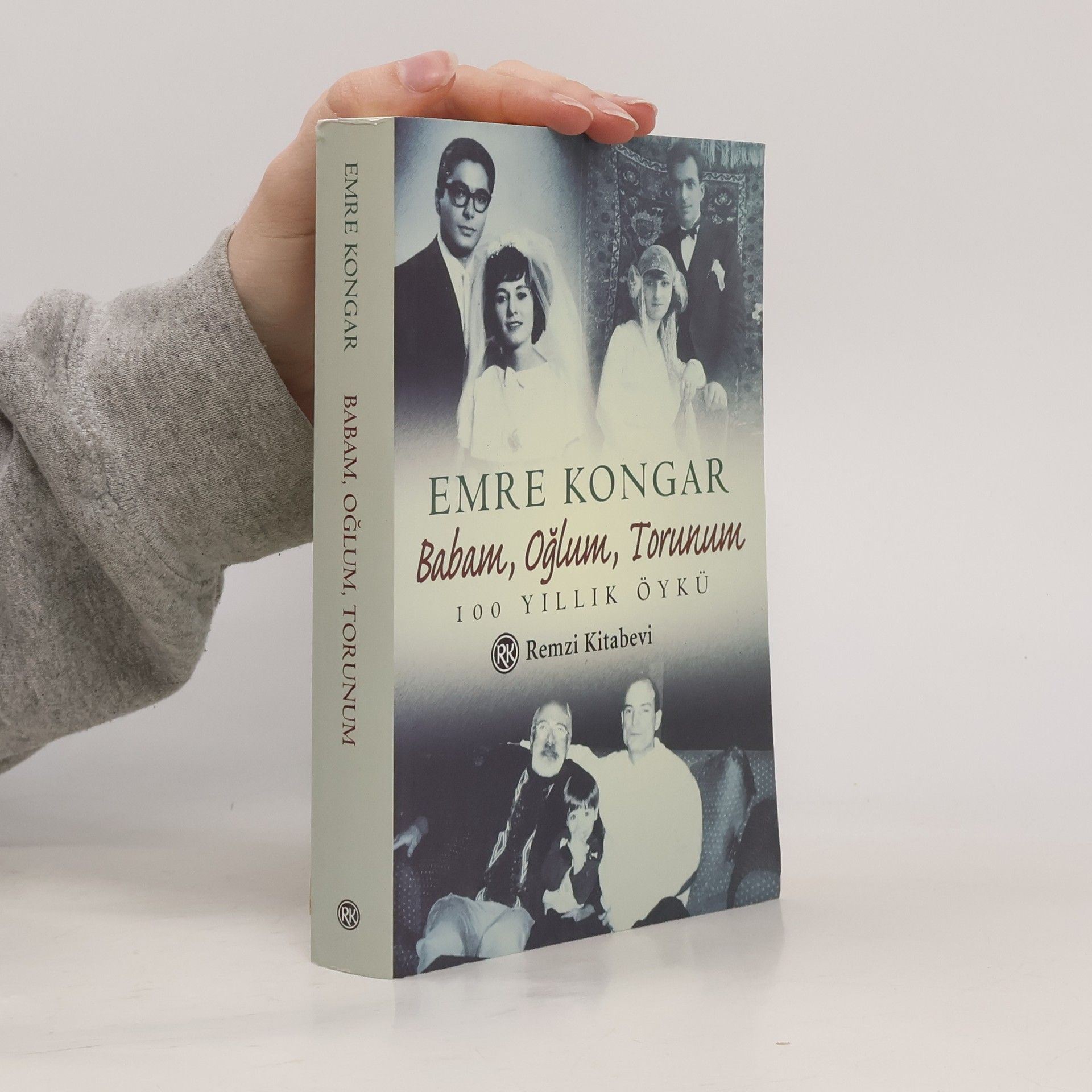 Babam, oğlum, torunum