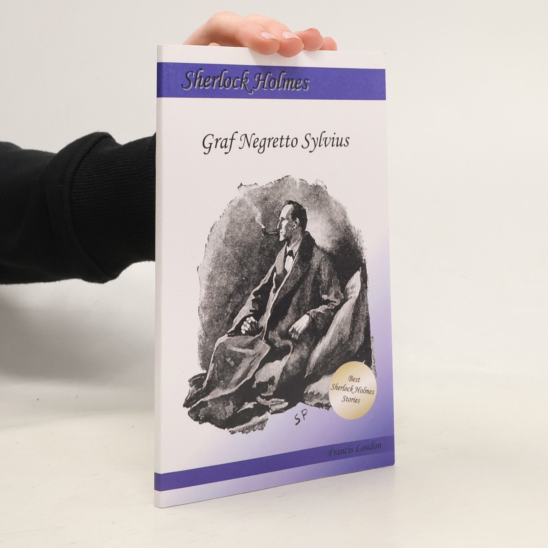 Autorenkollektiv Sherlock Holmes: Graf Negretto Sylvius