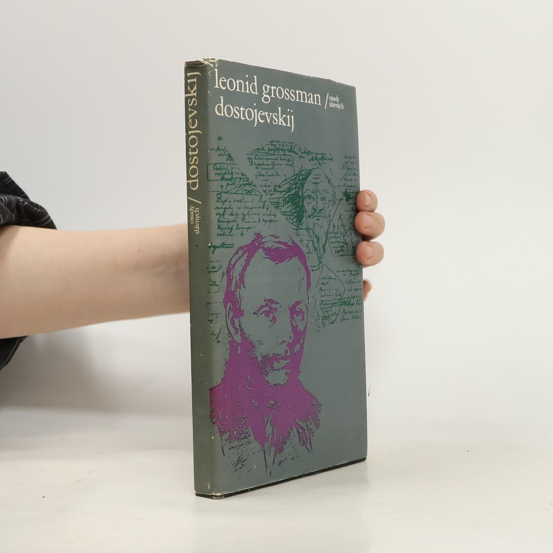 Leonid Grossman Osudy slávnych: Dostojevskij