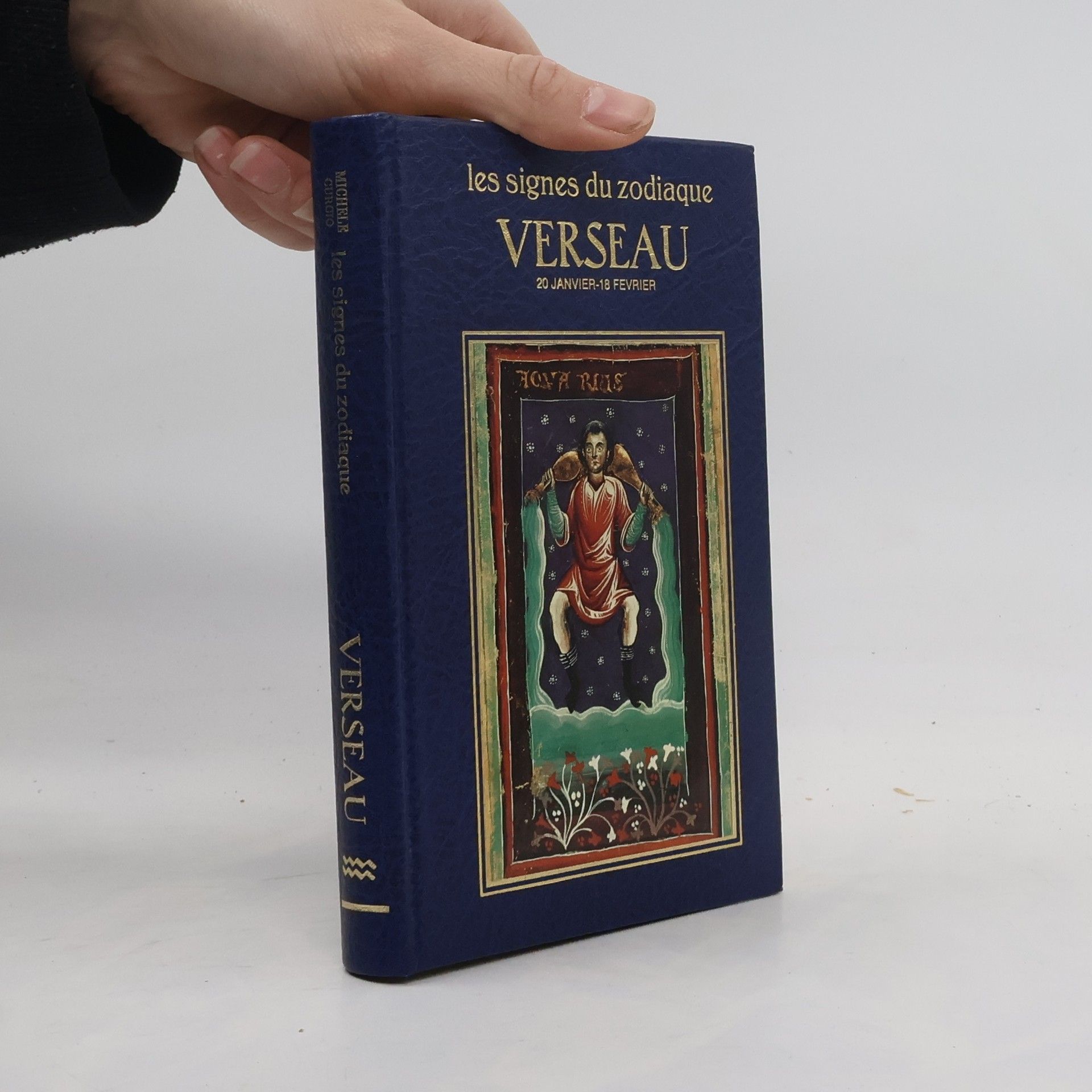 Michèle Curcio Les Signes du Zodiaque. Verseau