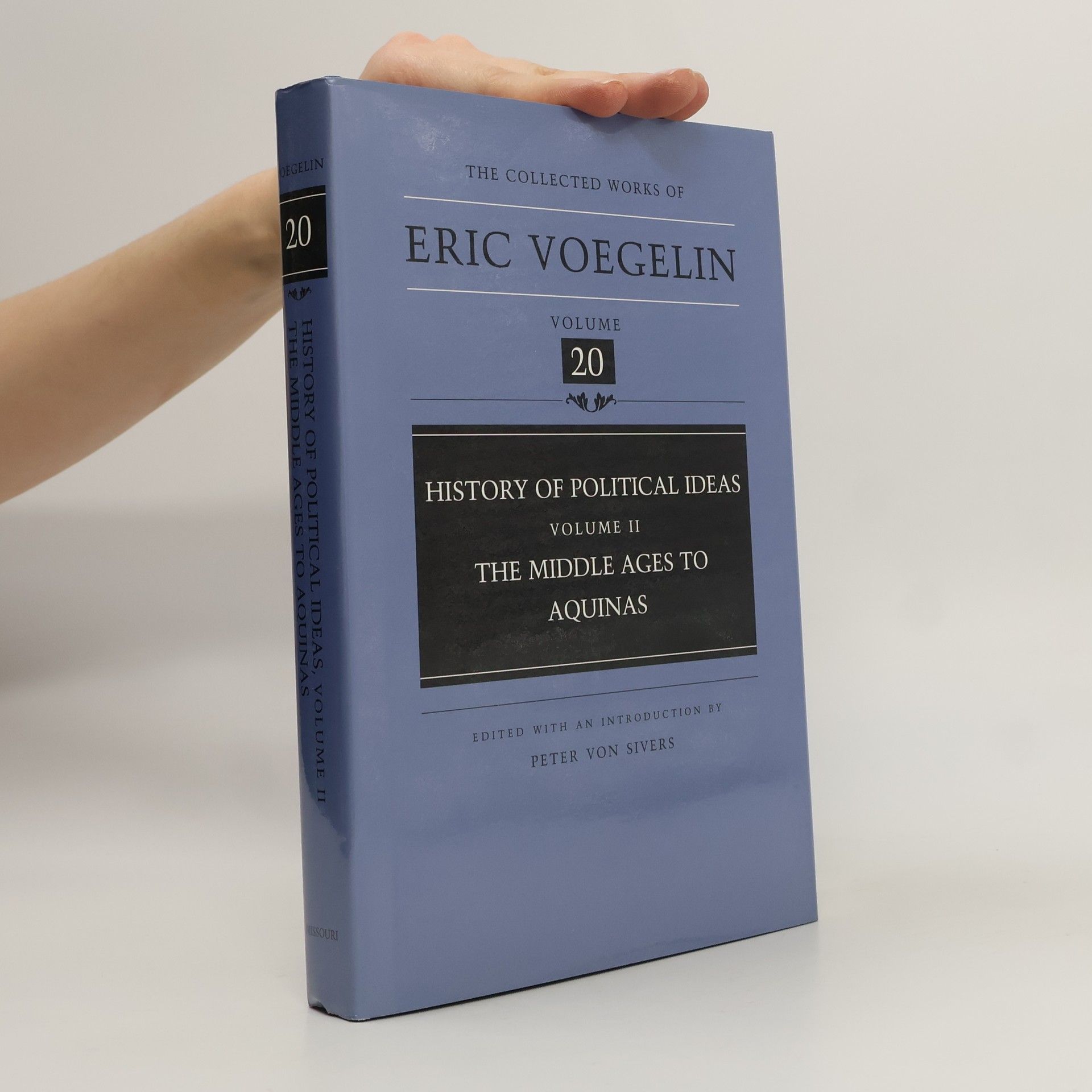 Eric Voegelin History of Political Ideas. Volume II