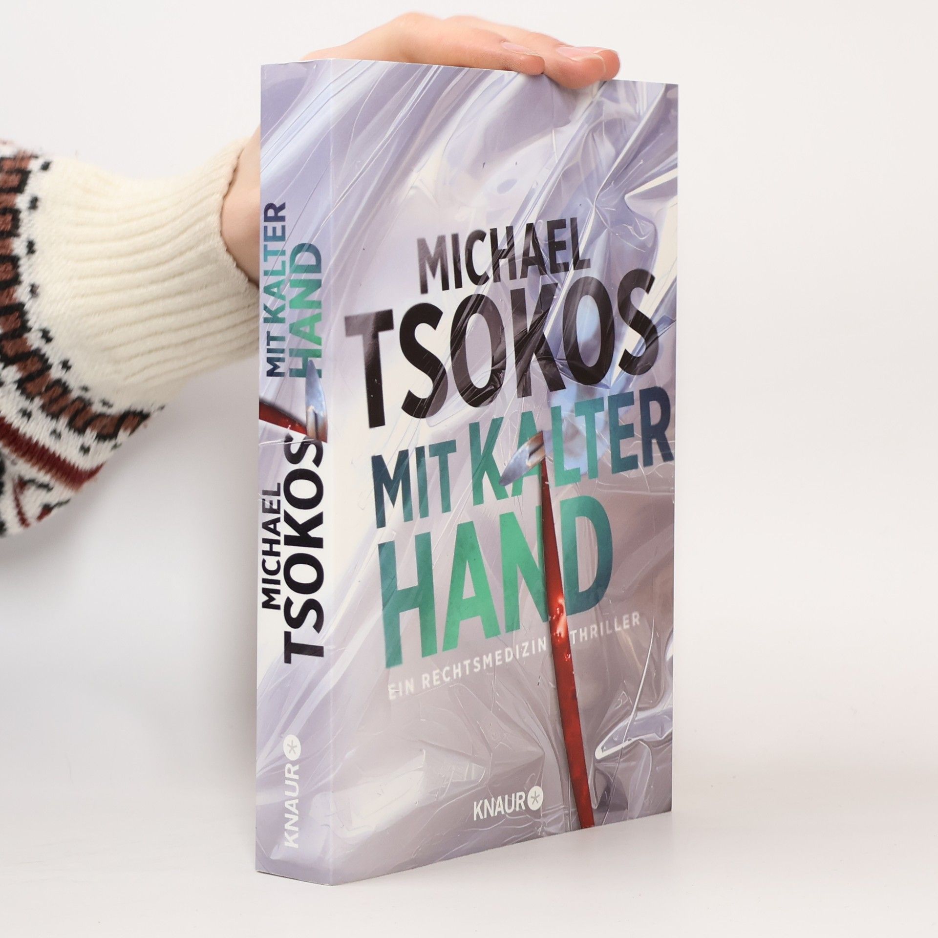 Michael Tsokos Mit kalter Hand