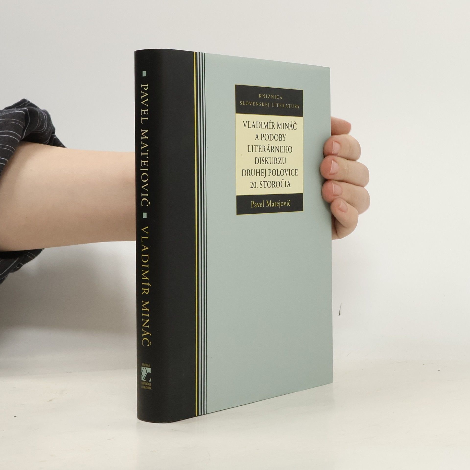 Vladimír Mináč a podoby literárneho diskurzu druhej polovice 20. storočia