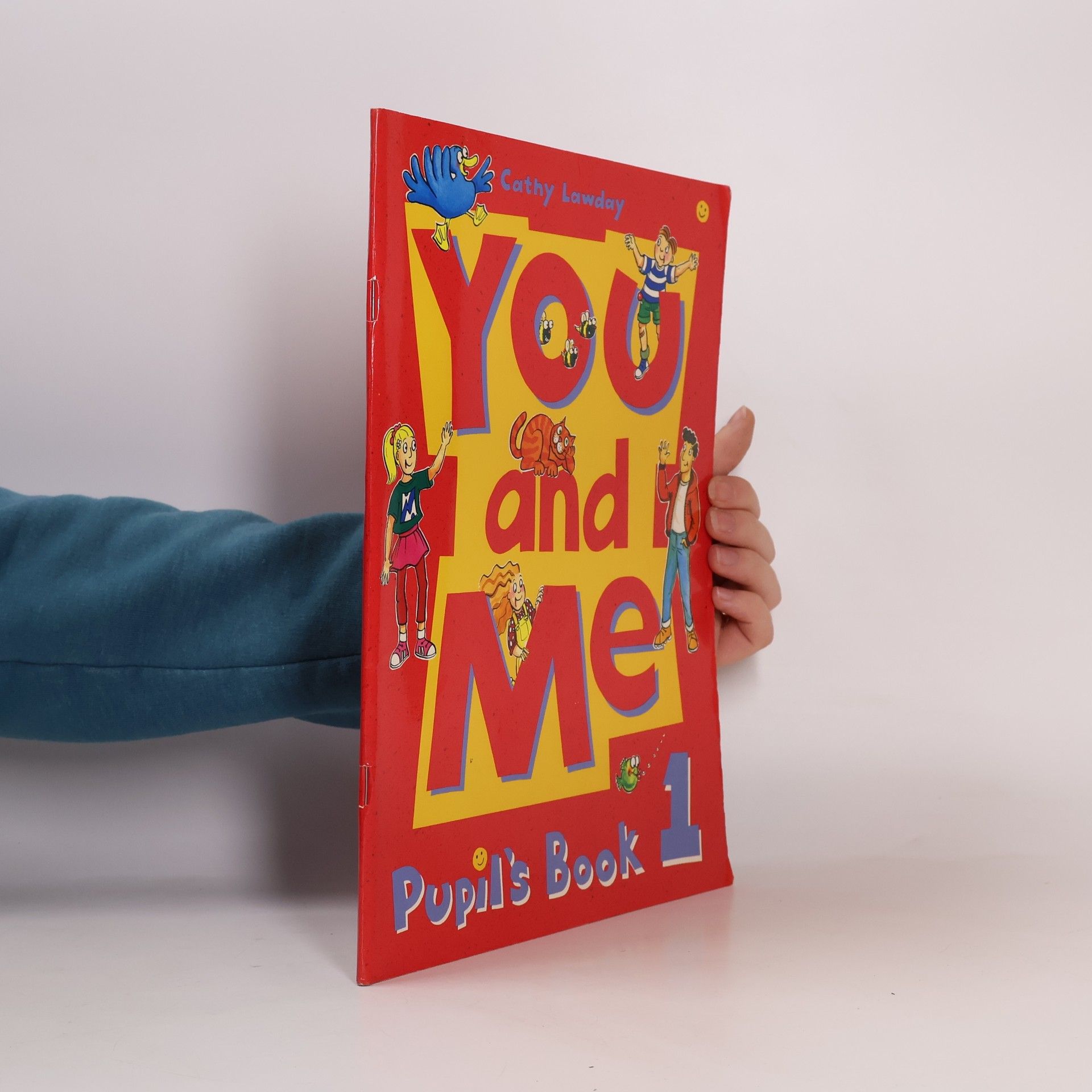 Cathy Lawday You and me : pupil's book 1