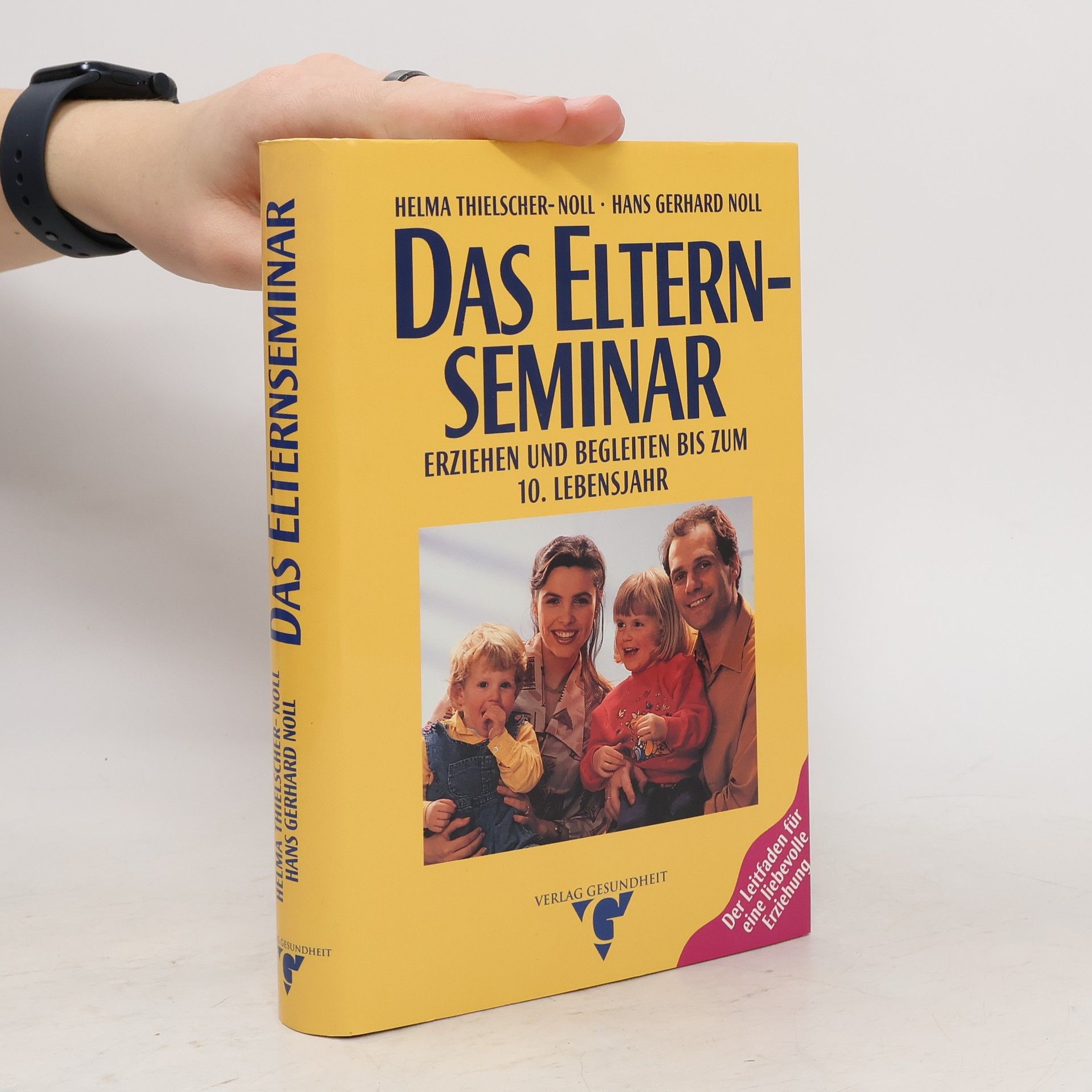 Helma Thielscher-Noll Das Elternseminar
