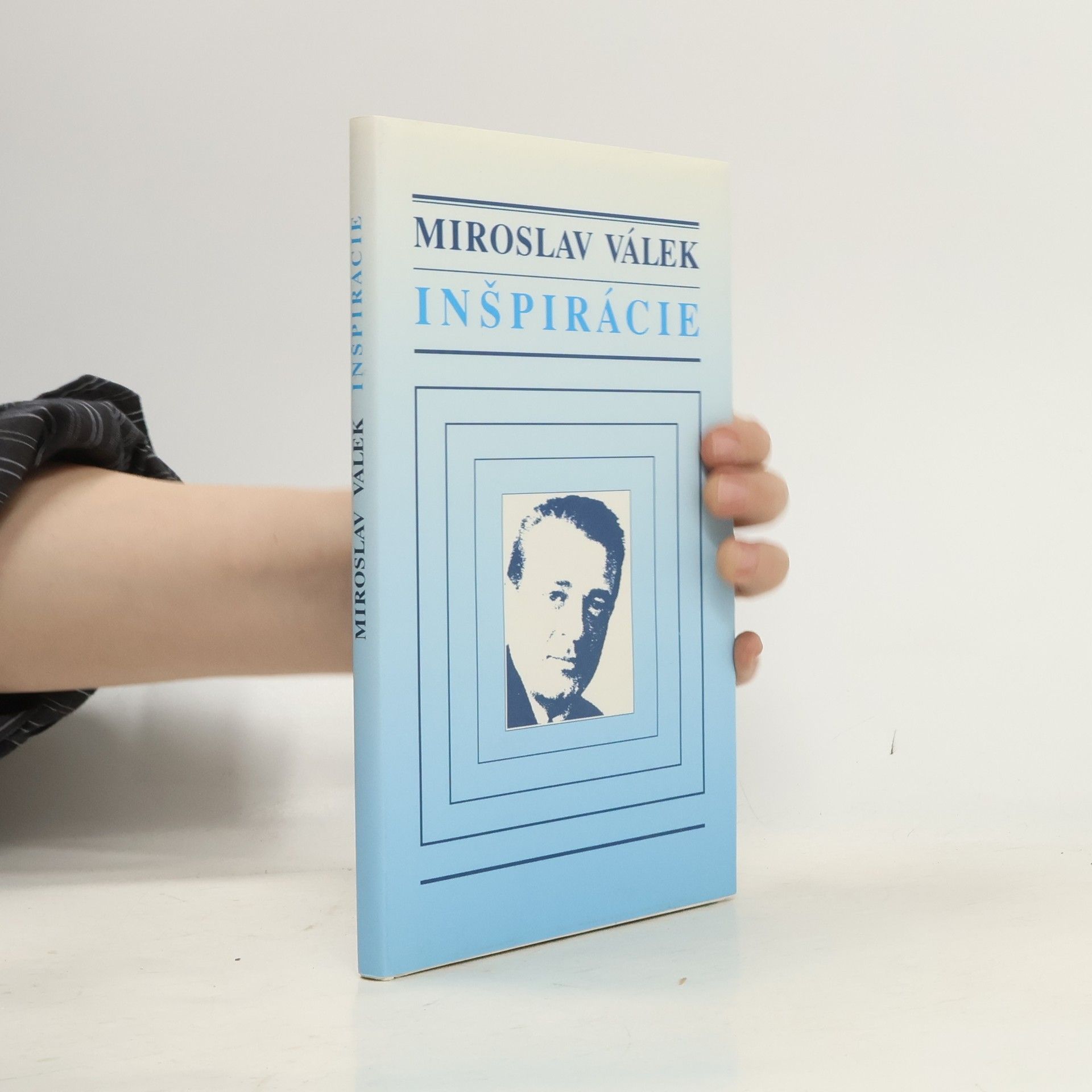 Miroslav Válek Inšpirácie