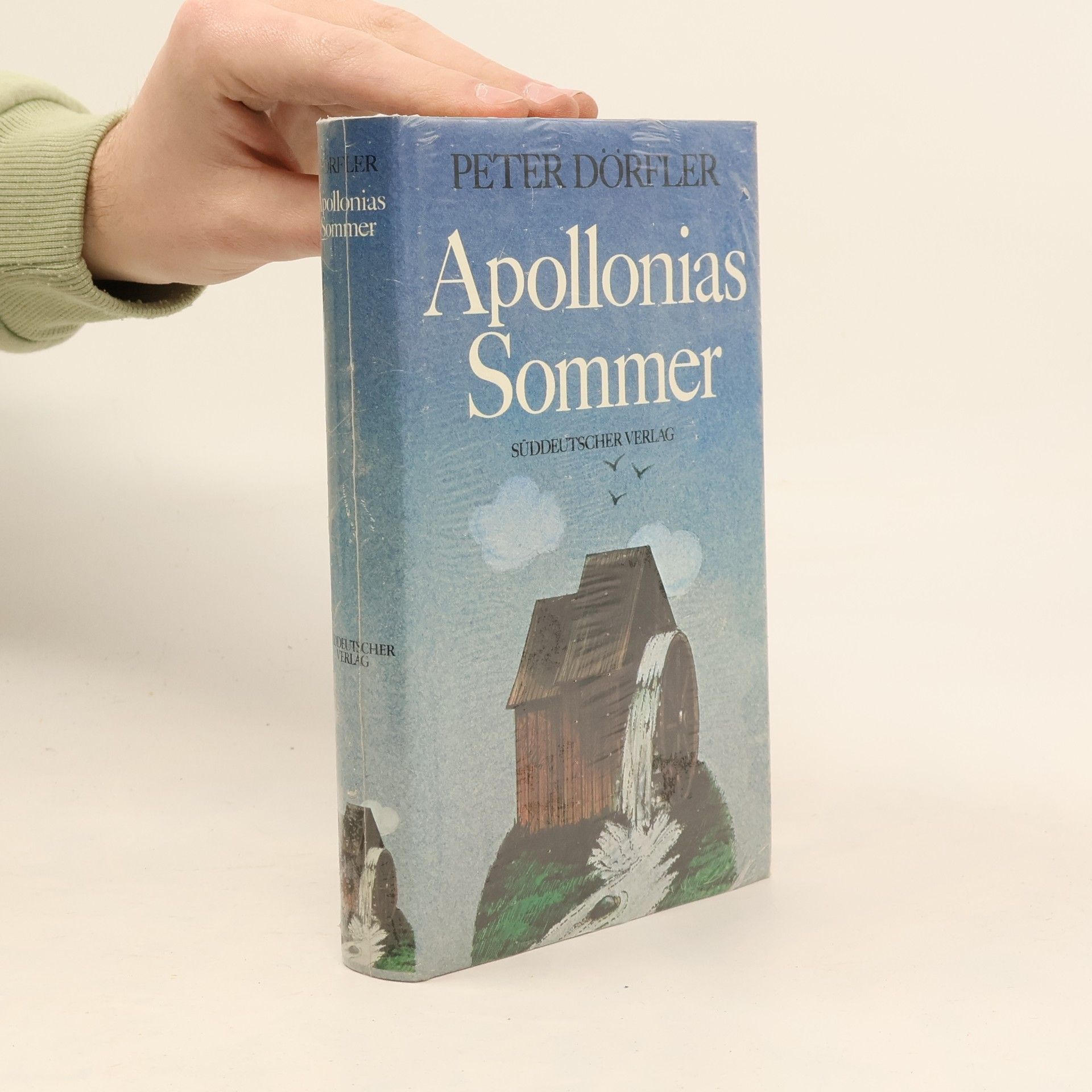 Peter Dörfler Apollonia-Trilogie: Apollonias Sommer