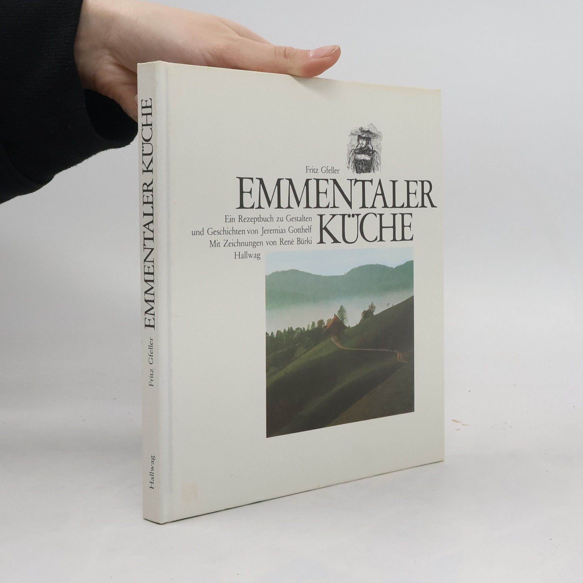 Fritz Gfeller Emmentaler Küche