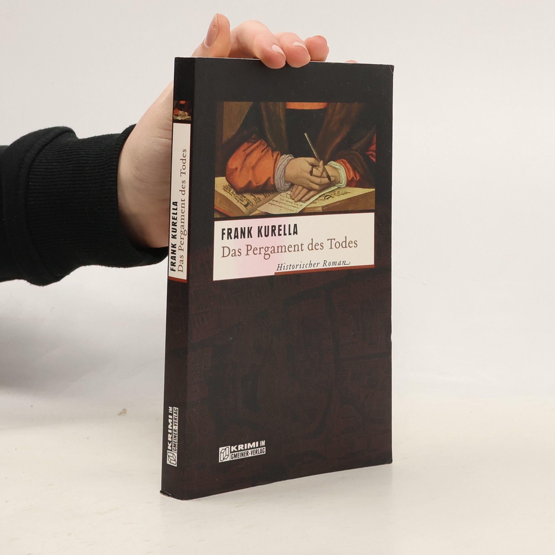 Frank Kurella Das Pergament des Todes