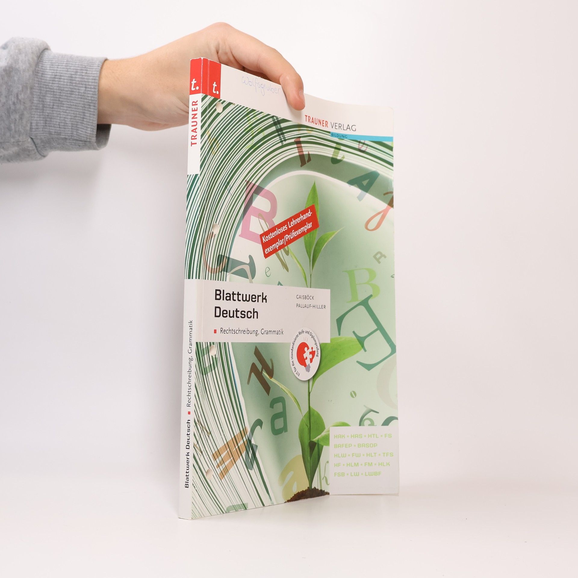 Johannes Gaisböck Blattwerk Deutsch - Rechtschreibung, Grammatik