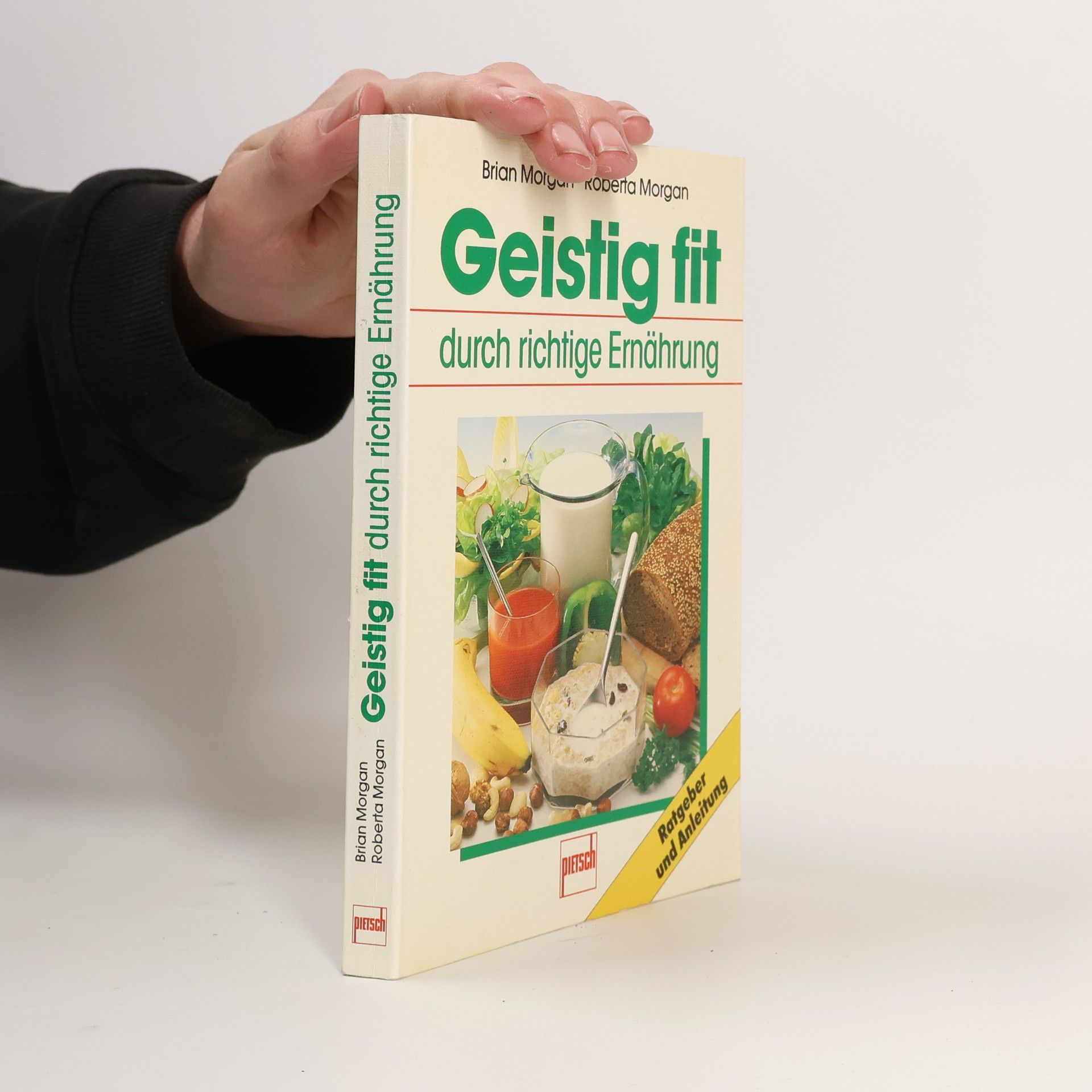 Brian Morgan Geistig fit durch richtige Ernährung