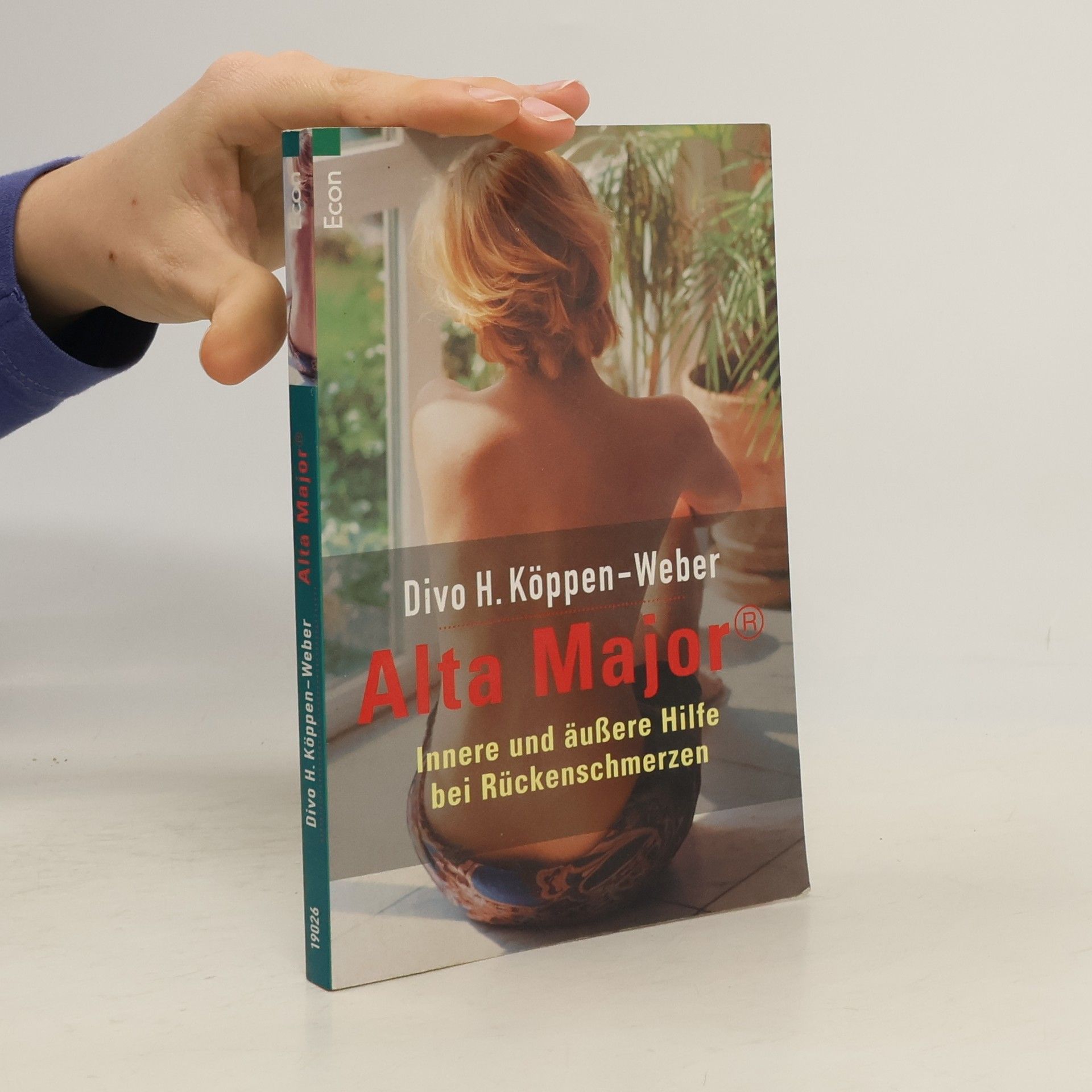 Divo Köppen Weber Alta Major: innere und äußere Hilfe bei Rückenschmerzen