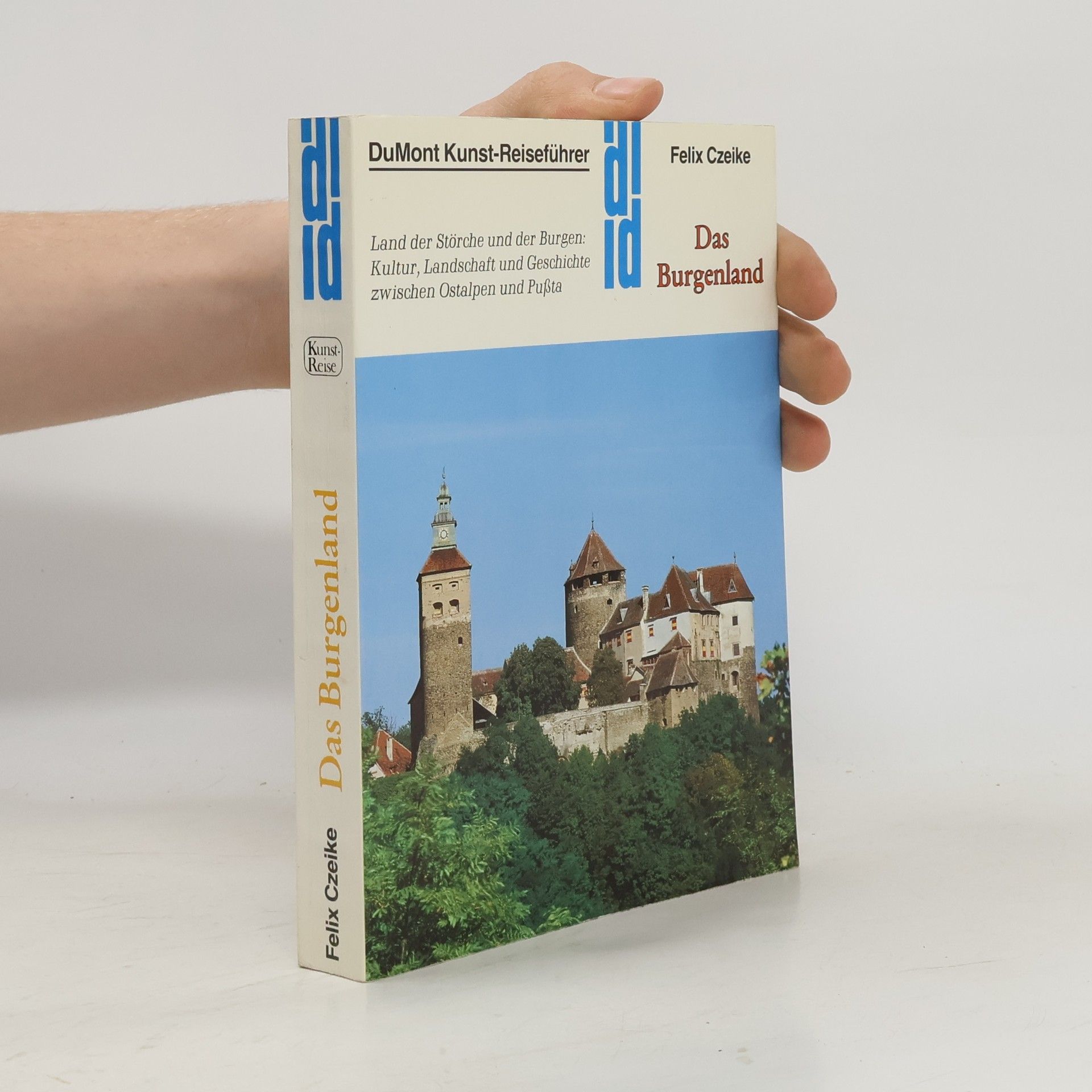 Felix Czeike Das Burgenland