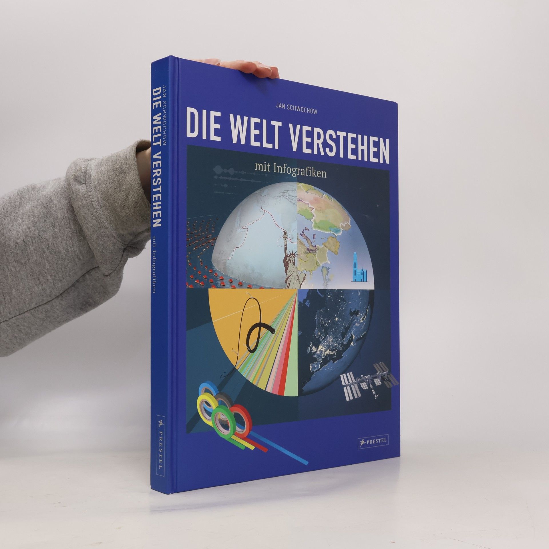 Jan Schwochow Die Welt verstehen mit Infografiken