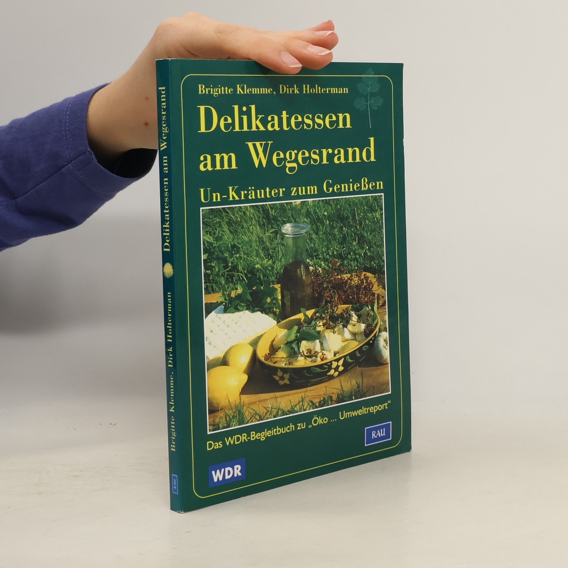 Brigitte Klemme Delikatessen am Wegesrand