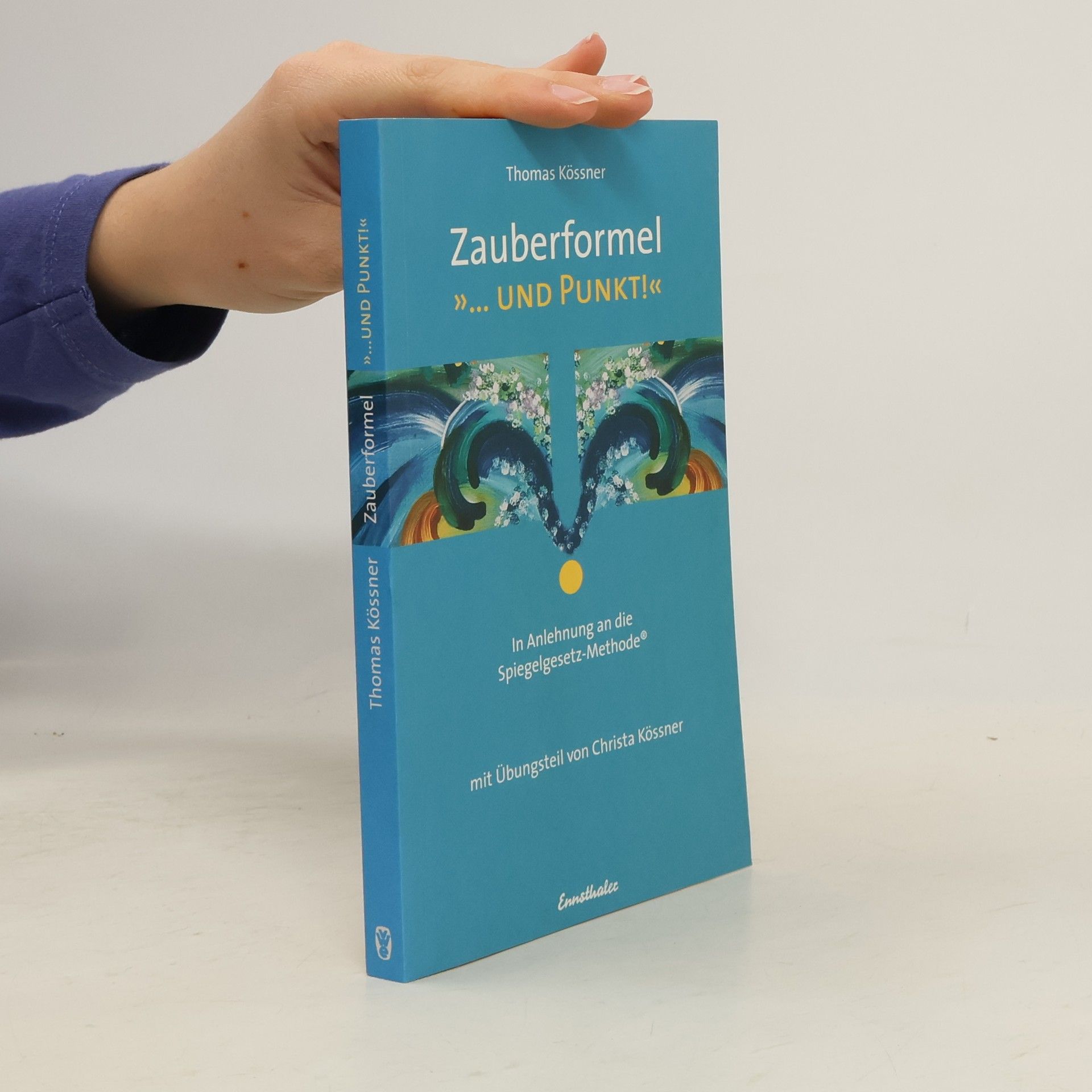 Zauberformel "... und Punkt!"