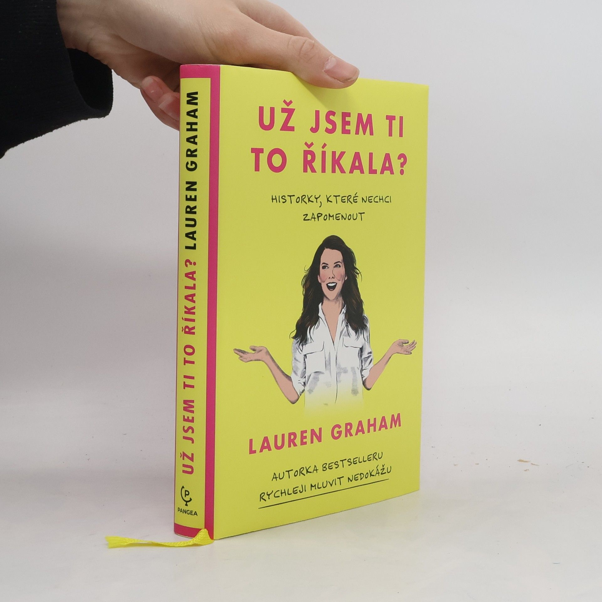 Lauren Graham Už jsem ti to říkala?