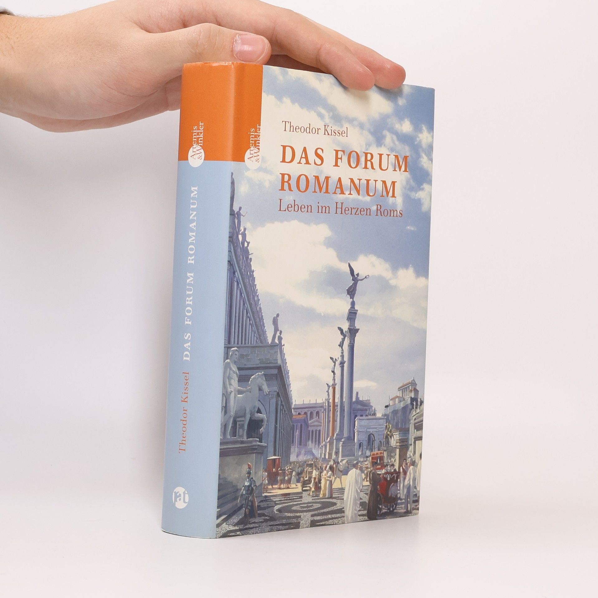 Theodor Kissel Das Forum Romanum