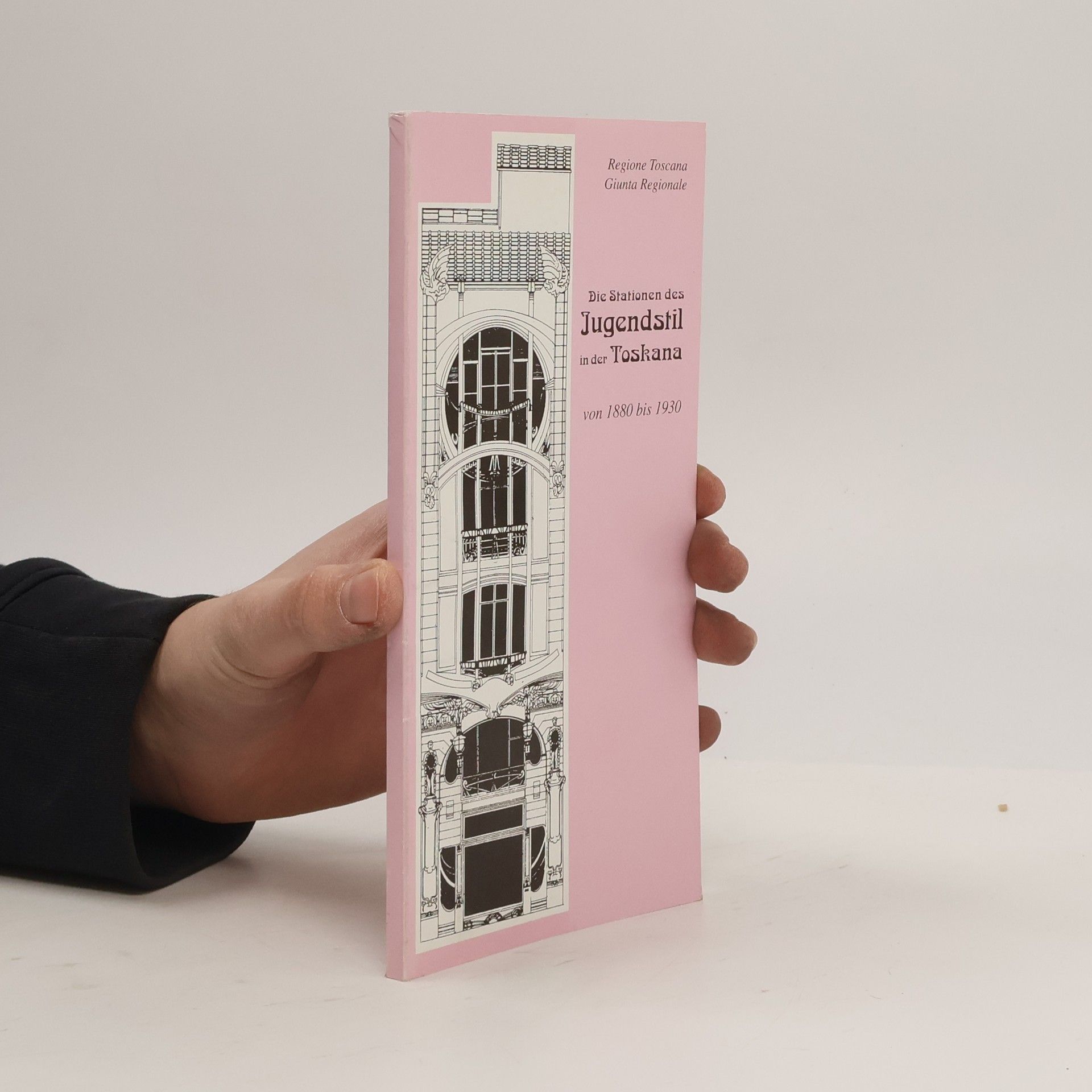 Various authors Die Stationen des Jugendstil in der Toskana