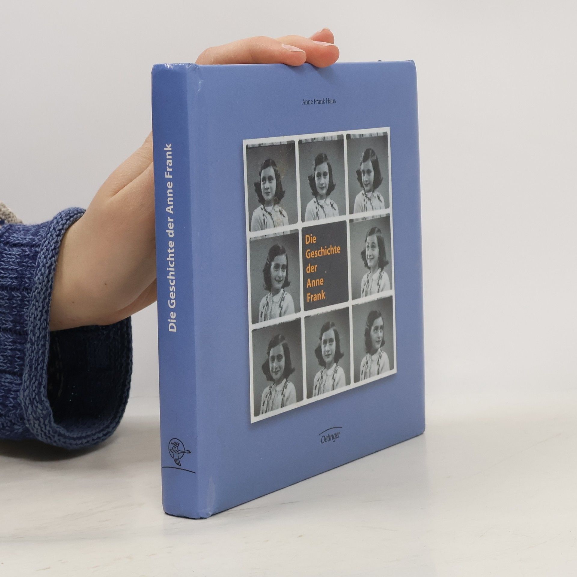 Ruud van der Rol Die Geschichte der Anne Frank