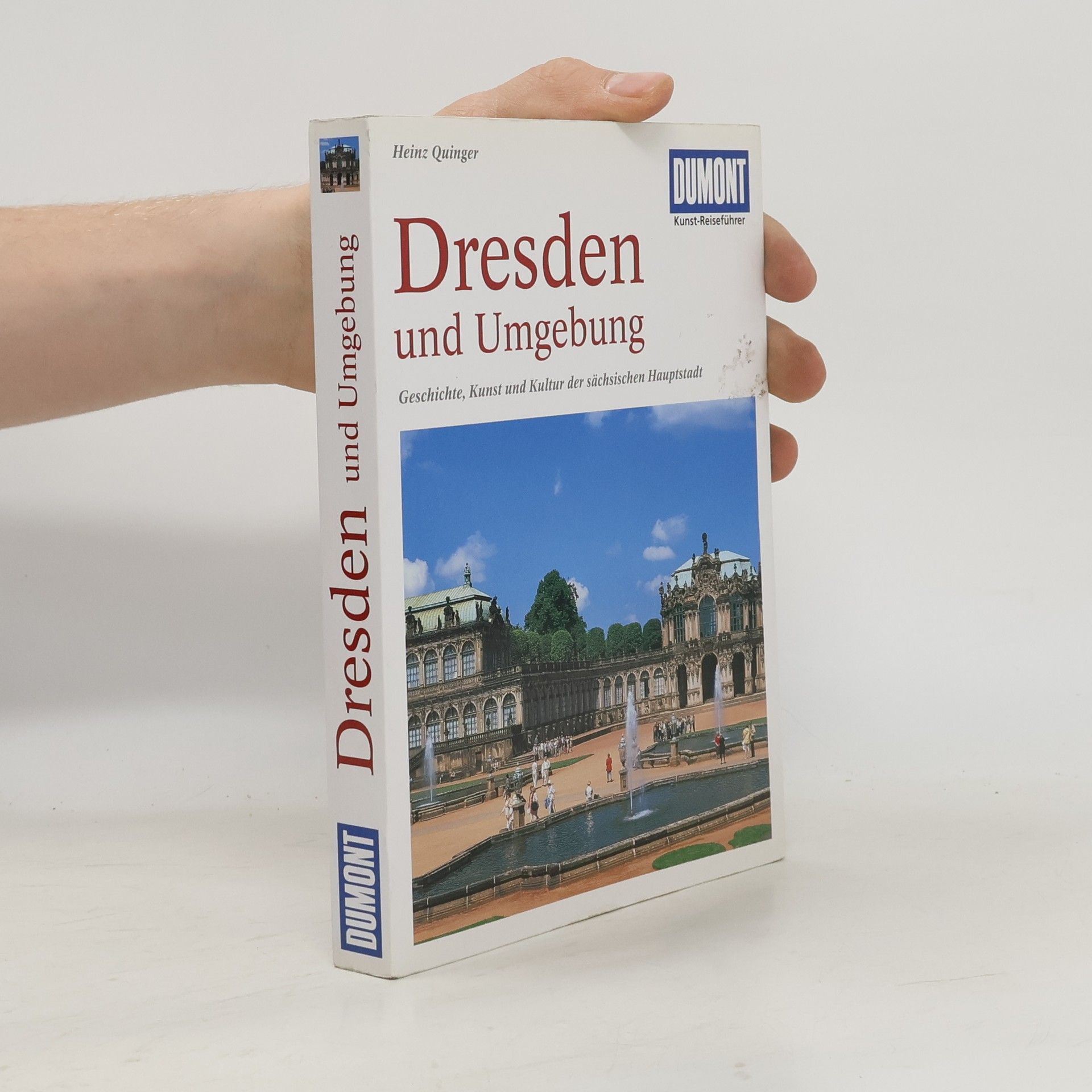 Heinz Quinger Dresden und Umgebung