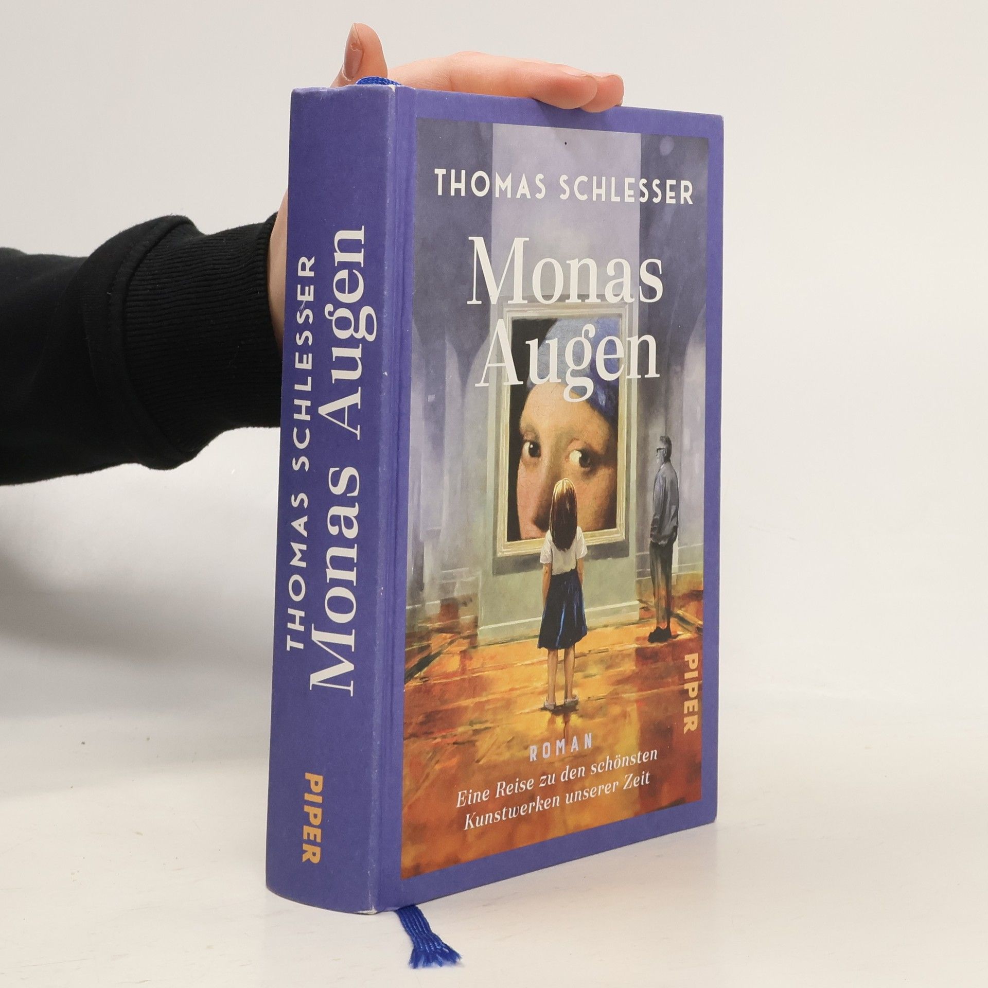 Thomas Schlesser Monas Augen - Eine Reise zu den schönsten Kunstwerken unserer Zeit