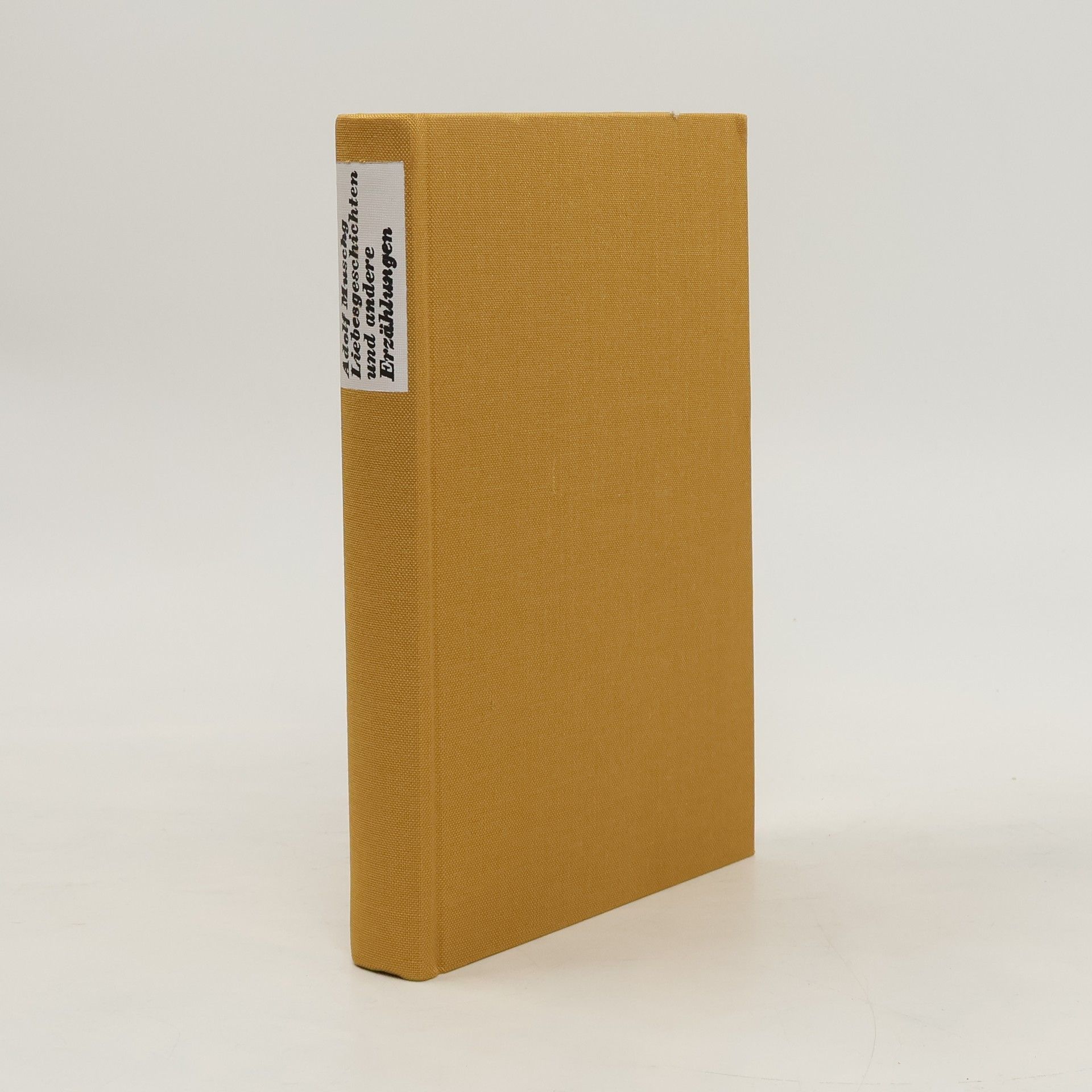 Adolf Muschg Liebesgeschichten und andere Erzählungen