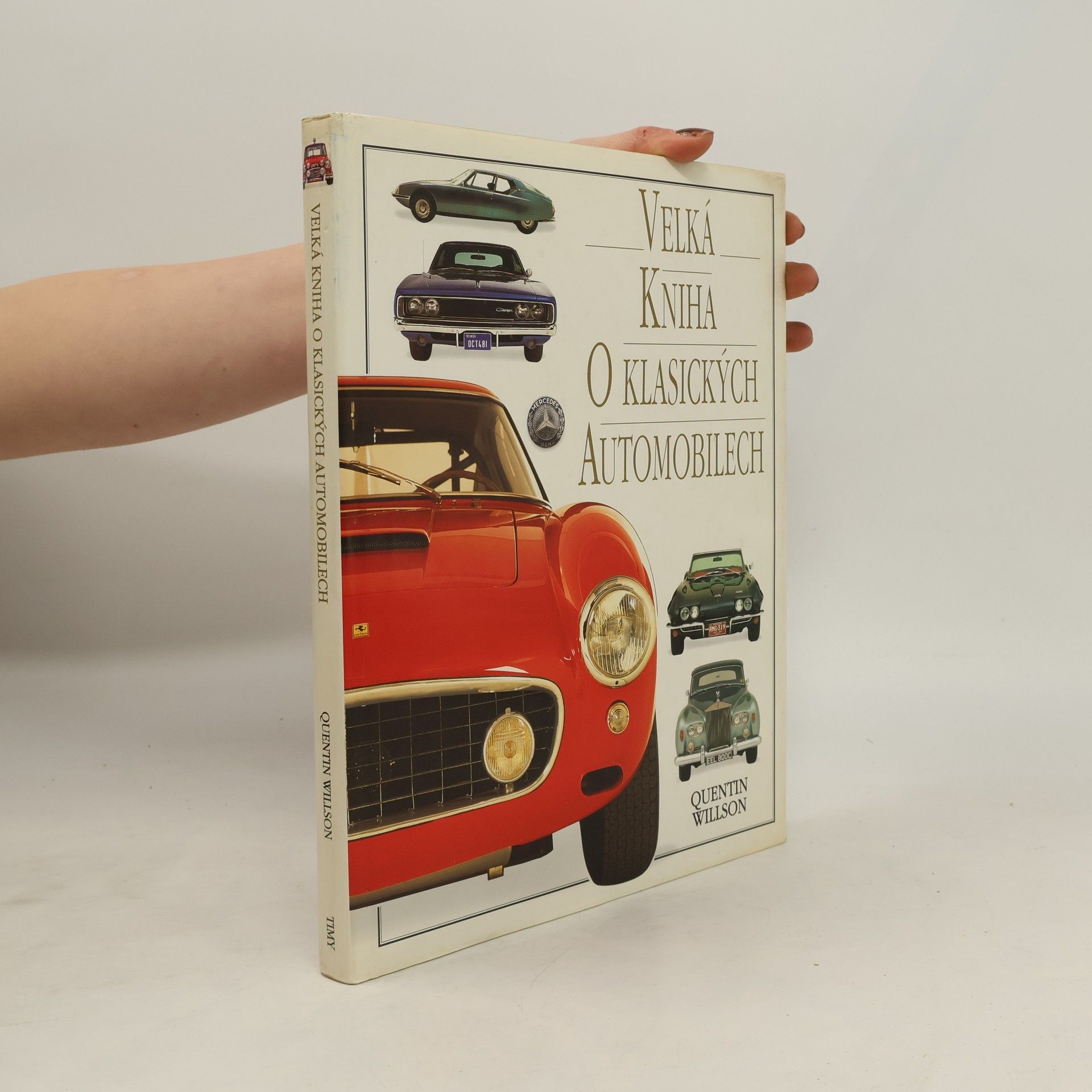 Velká kniha o klasických automobilech