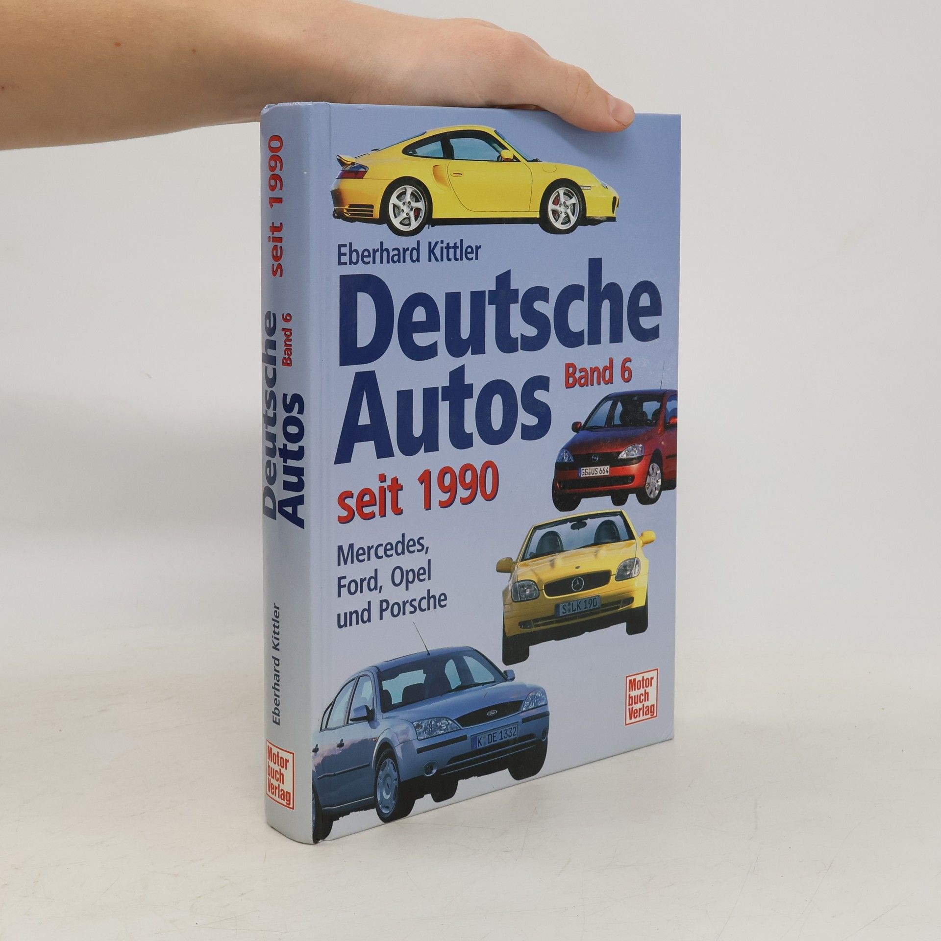 Eberhard Kittler Deutsche Autos seit 1990