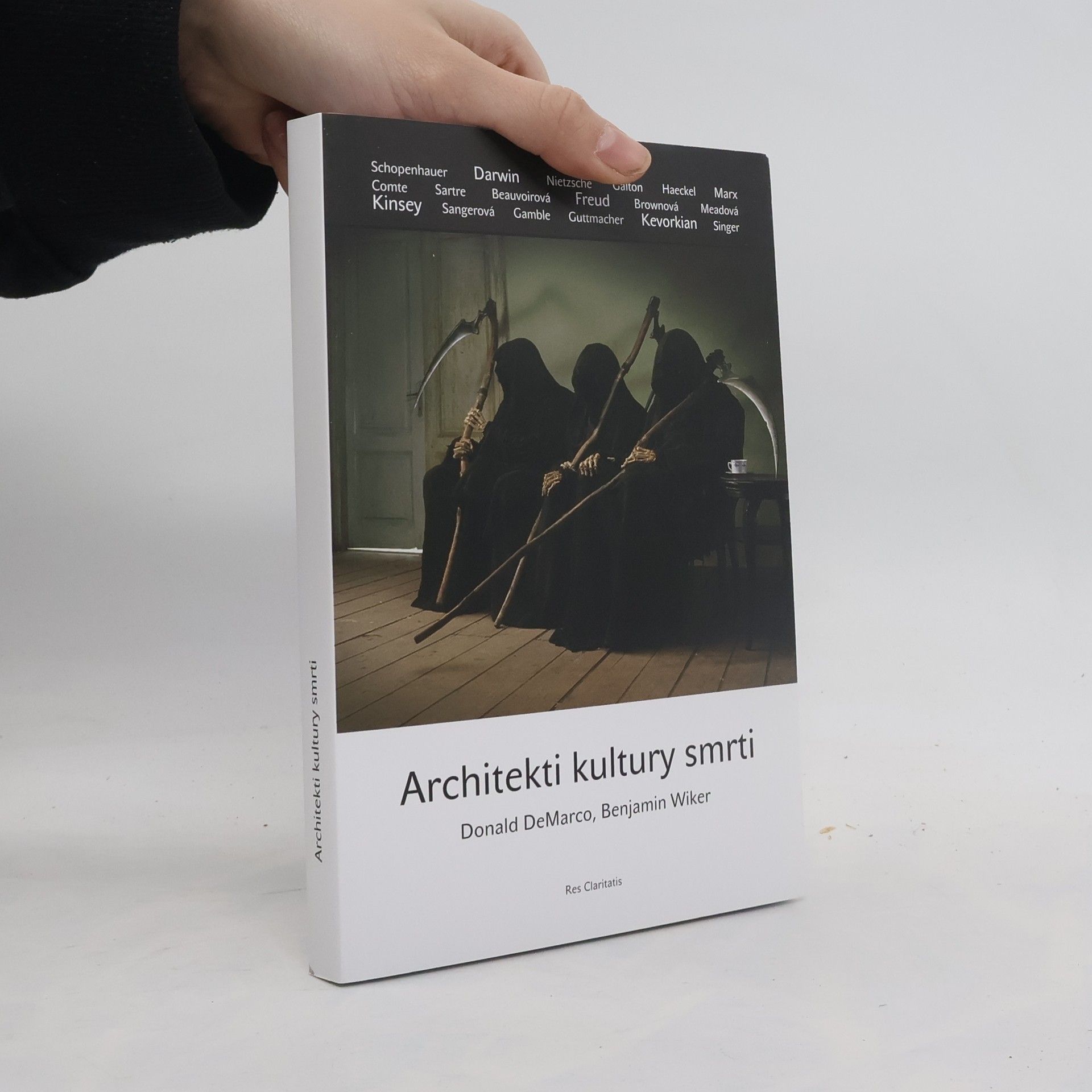 BENJAMIN WIKER Architekti kultury smrti