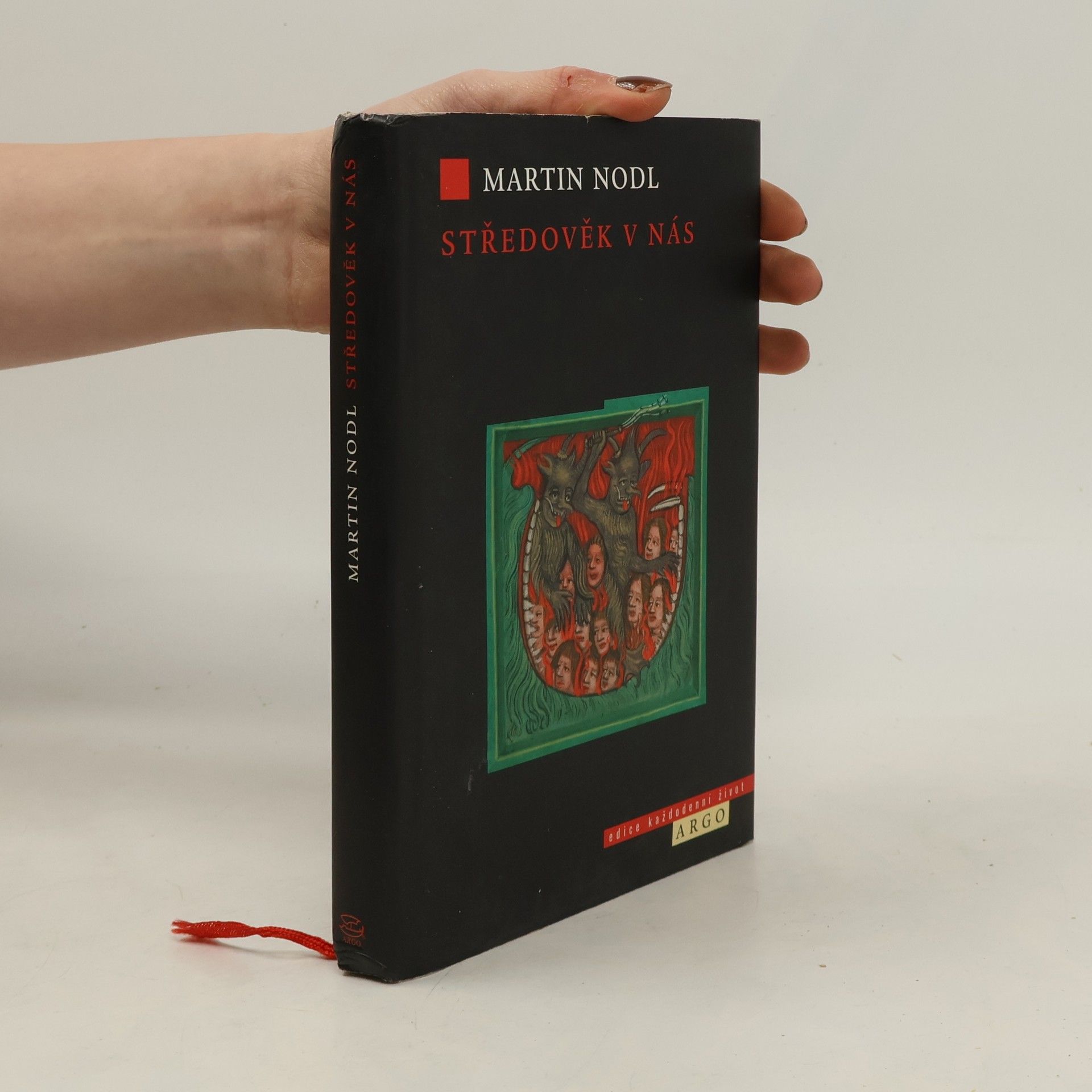 Martin Nodl Středověk v nás