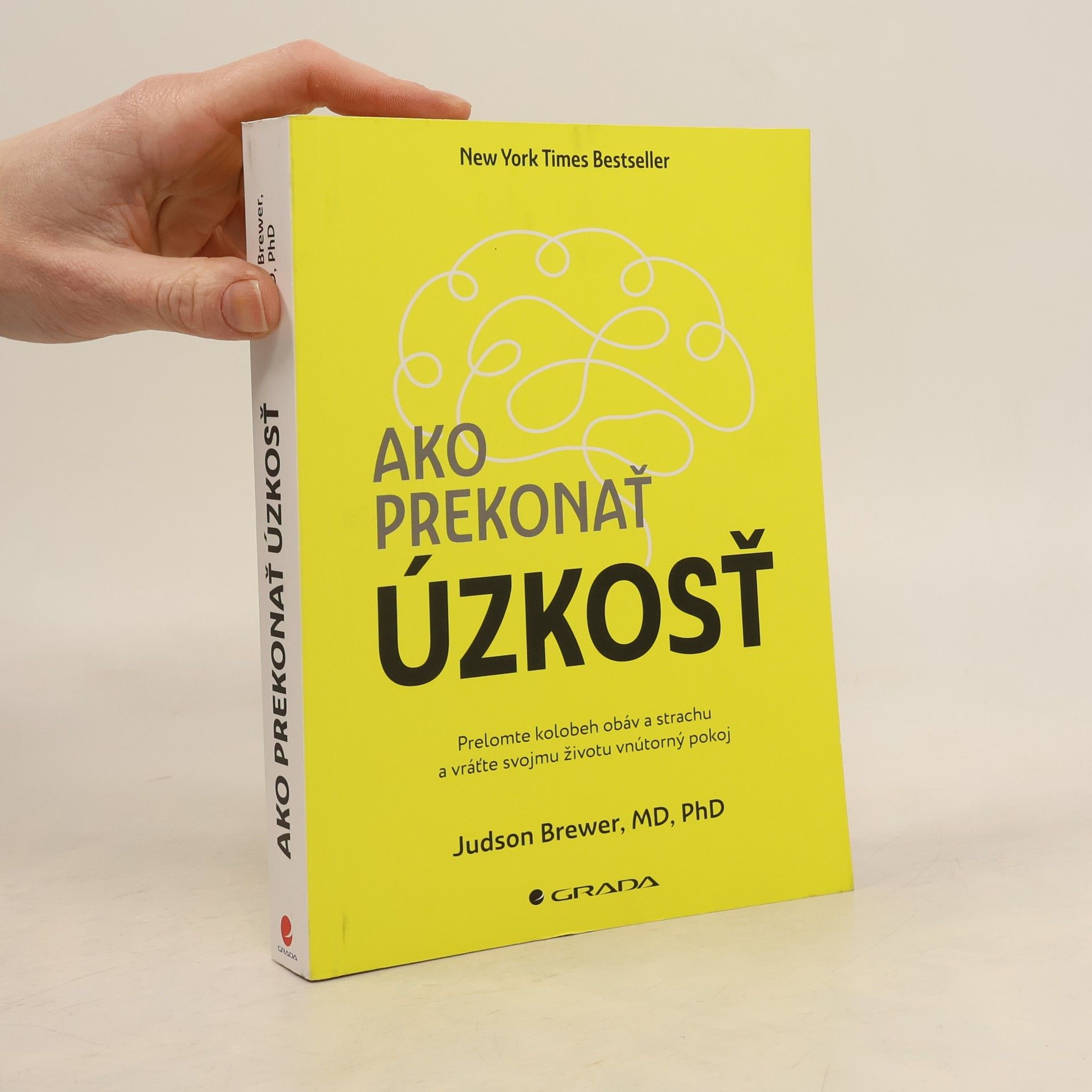 Judson Brewer Ako prekonať úzkosť