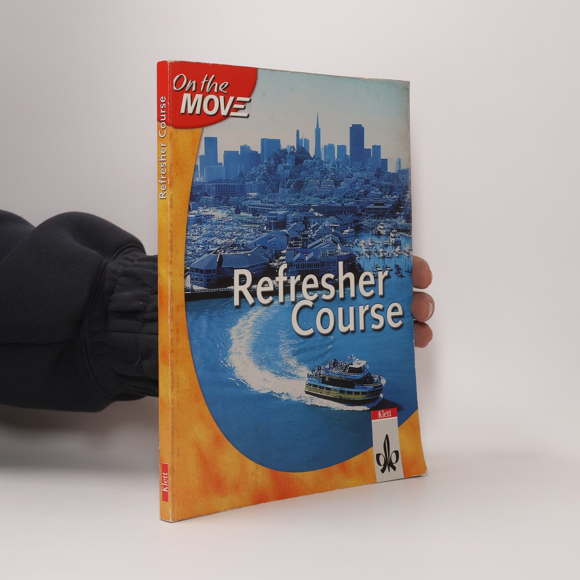 Robert Valentin On the Move. Refresher. Course Book