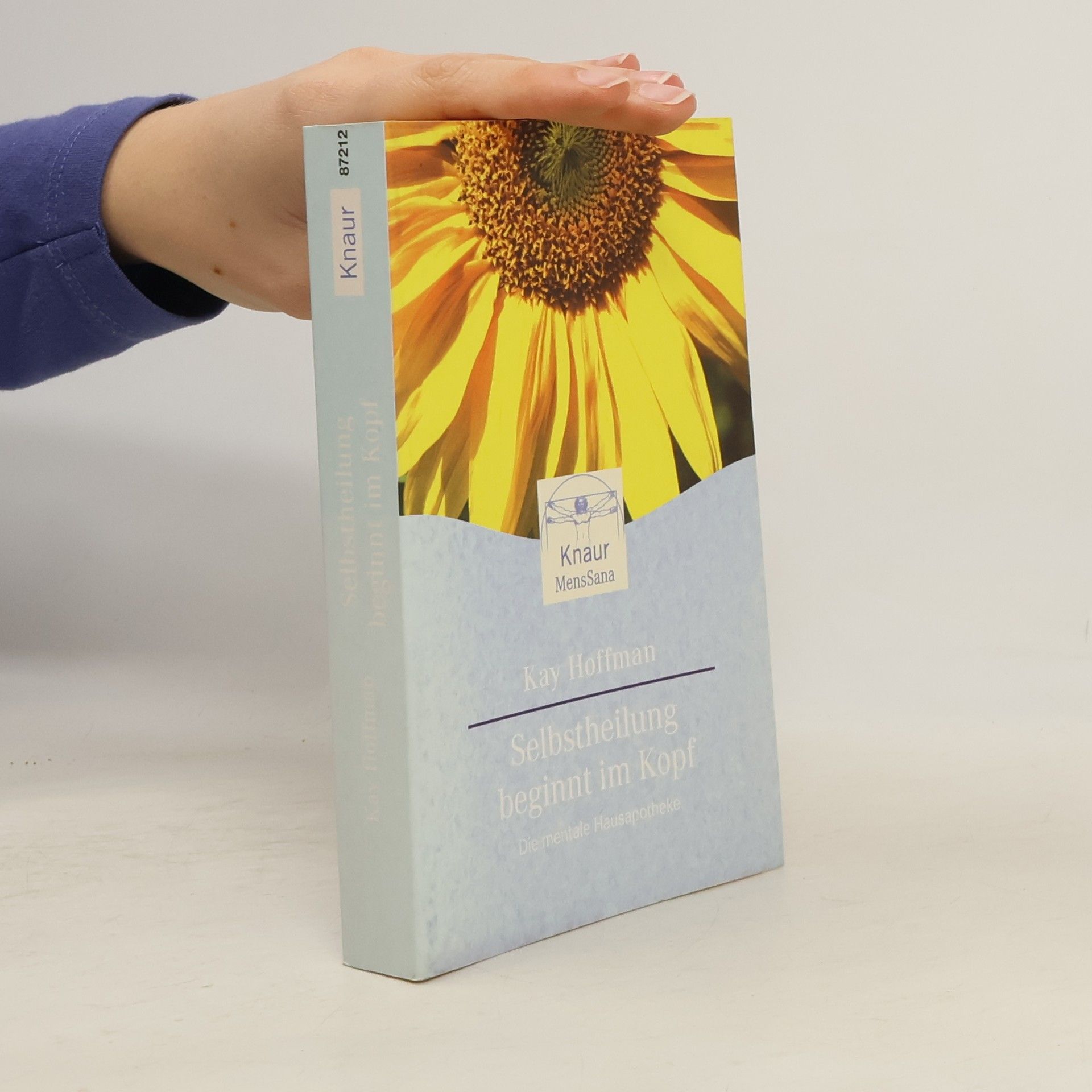 Kay Hoffman Selbstheilung beginnt im Kopf