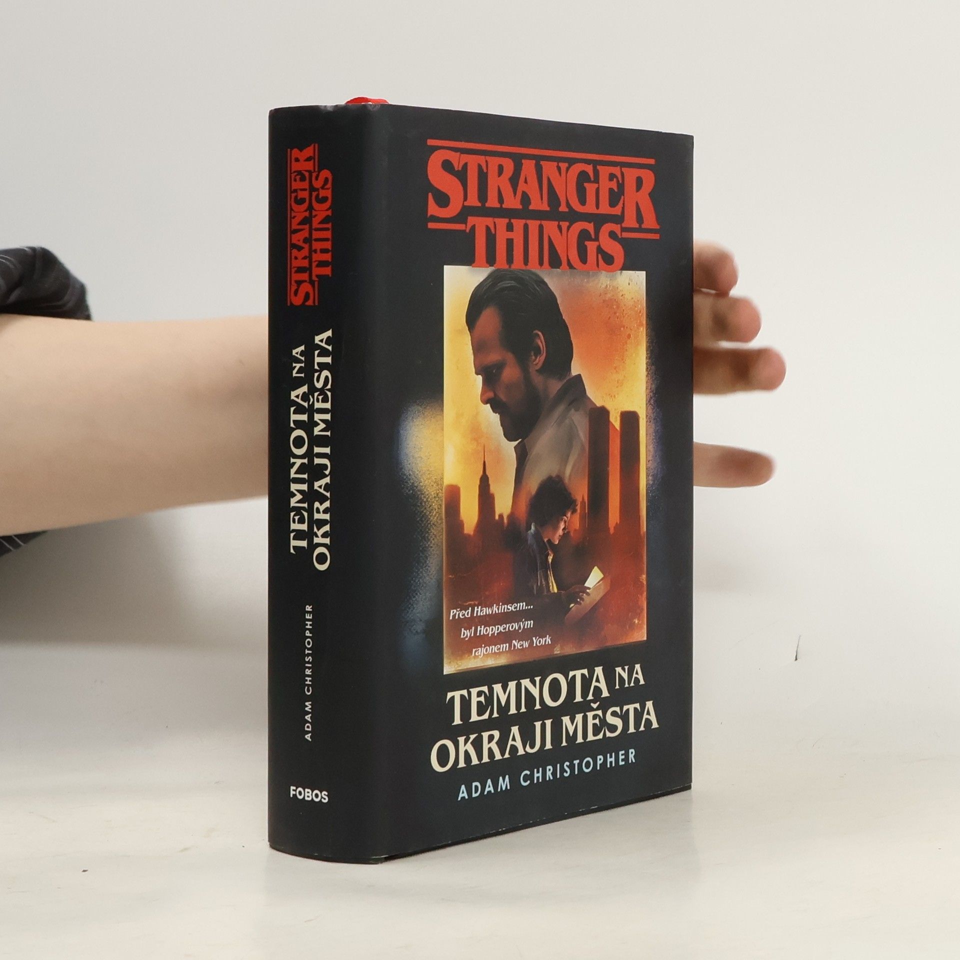 Adam Christopher Stranger Things. Temnota na okraji města
