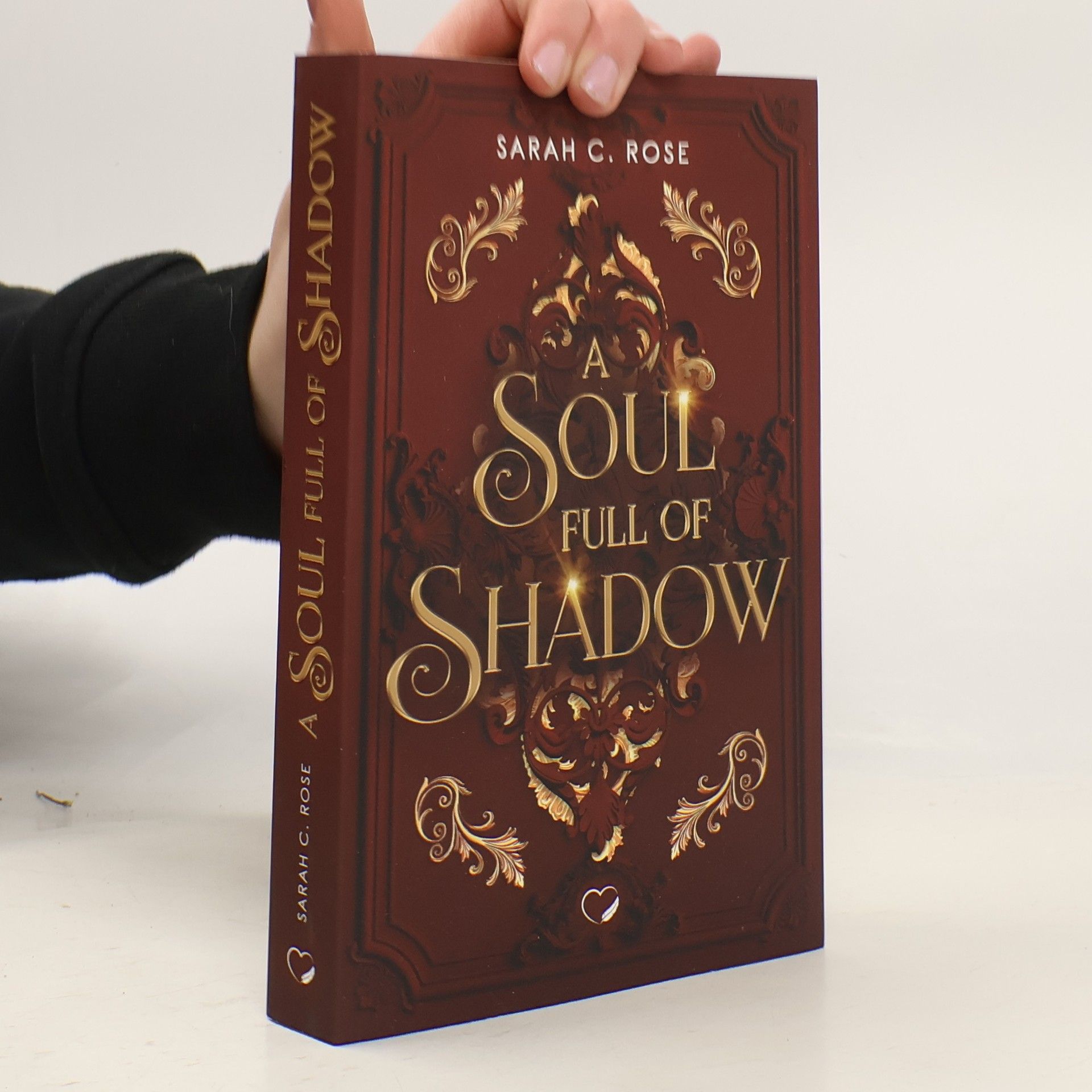 Sarah C. Rose A Soul Full of Shadow