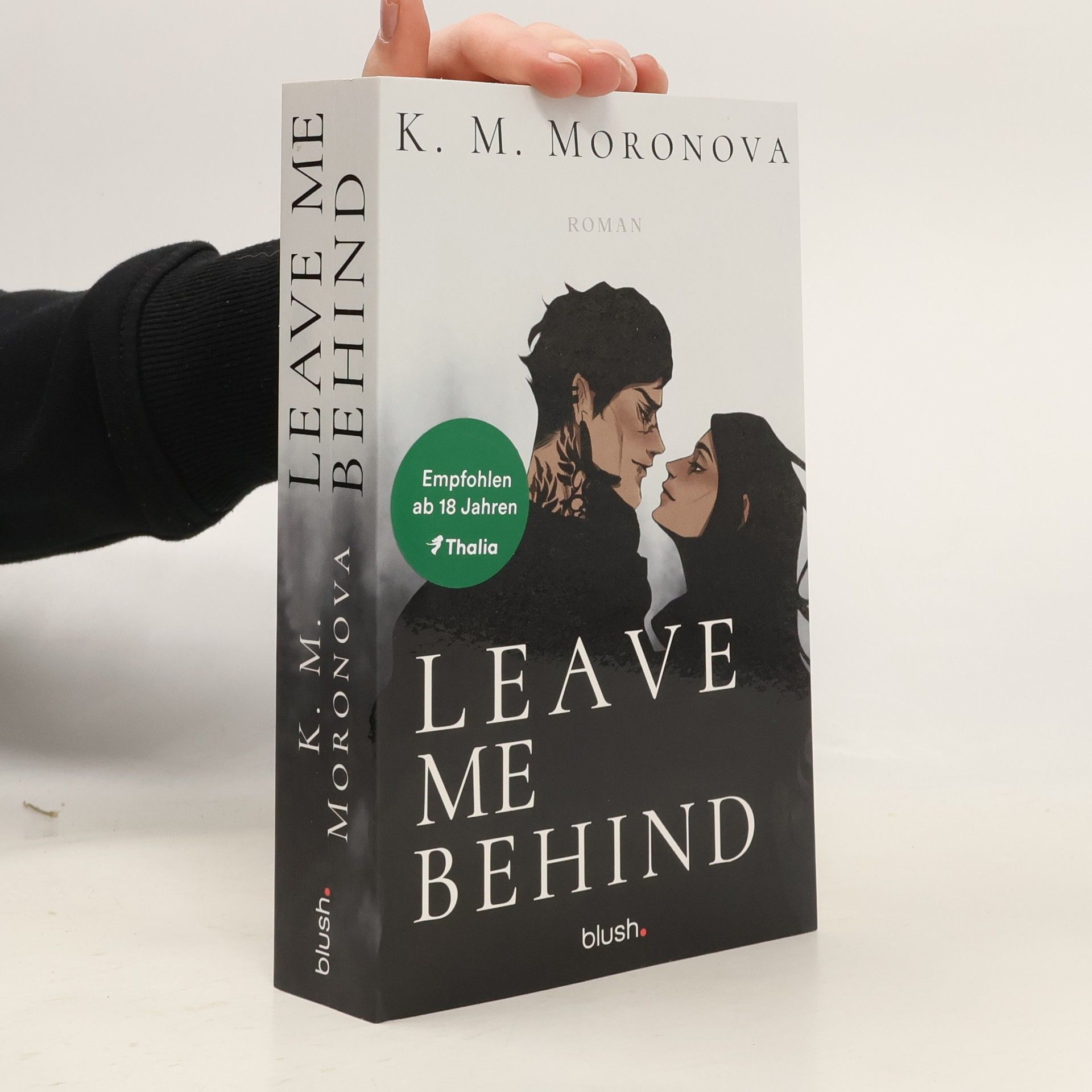 K M Moronova Leave Me Behind